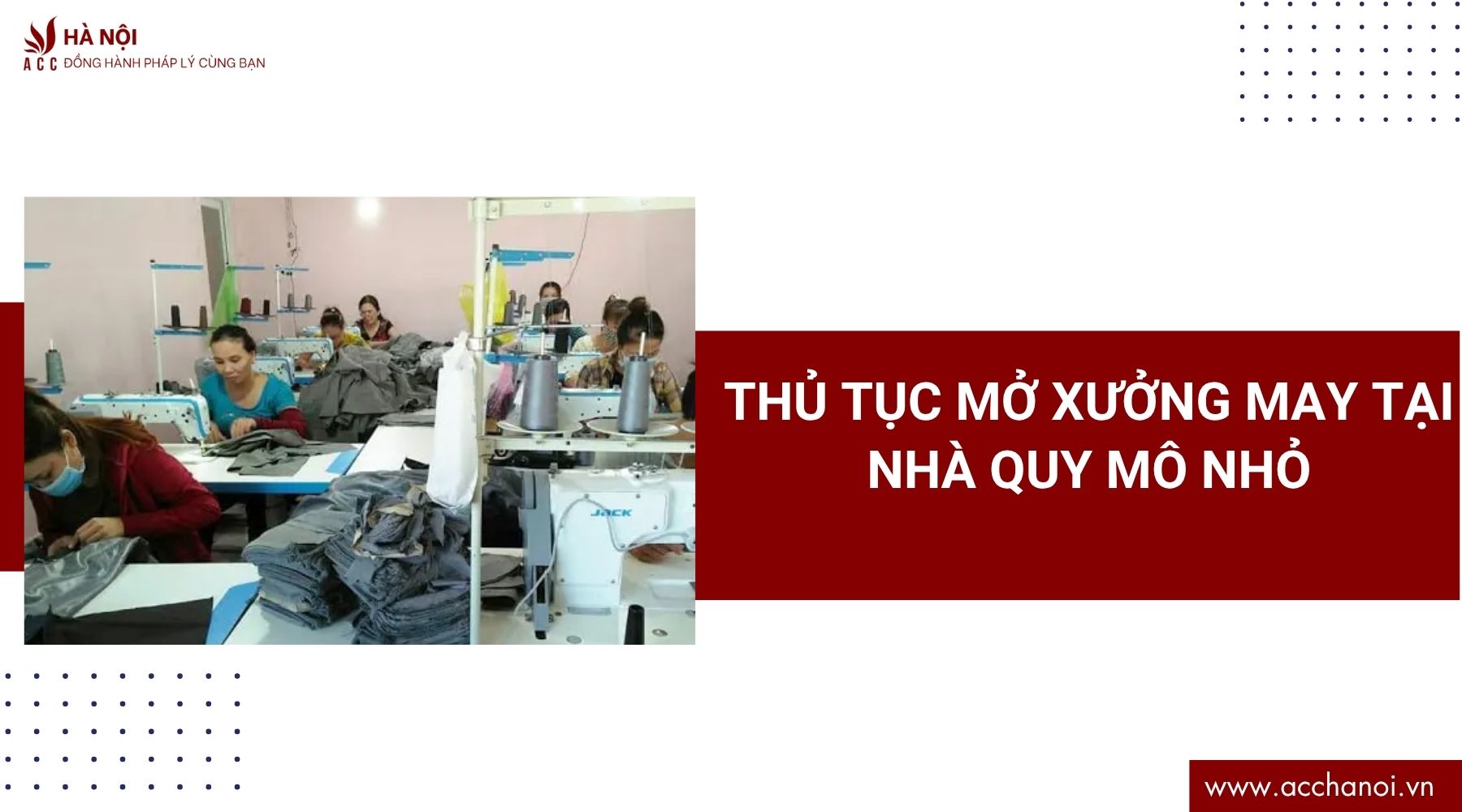 Thủ tục mở xưởng may tại nhà quy mô nhỏ
