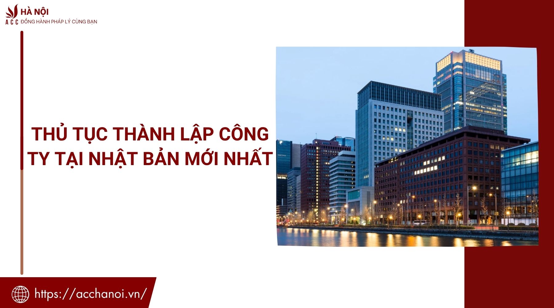 Thủ tục thành lập công ty tại Nhật Bản mới nhất