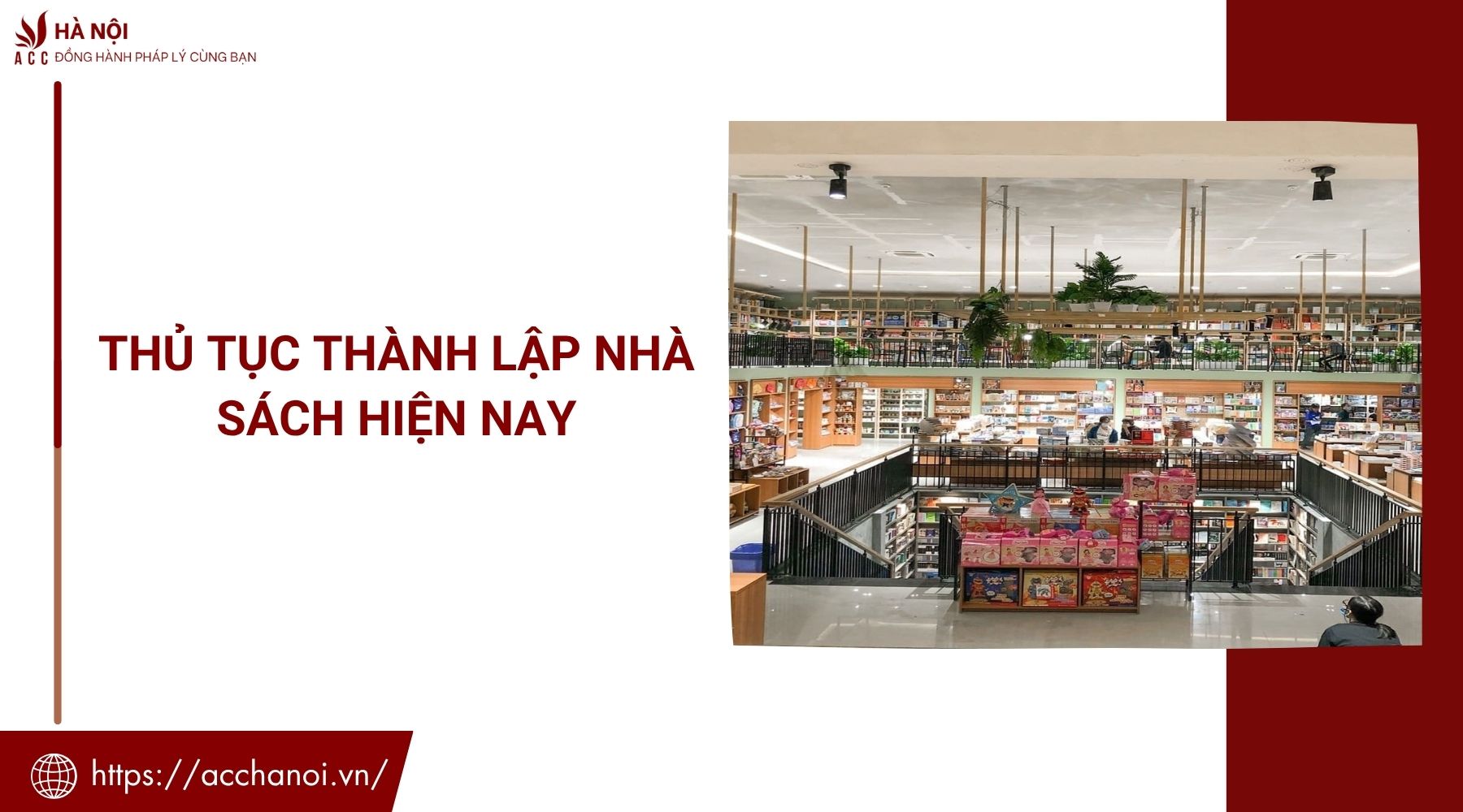Thủ tục thành lập nhà sách hiện nay