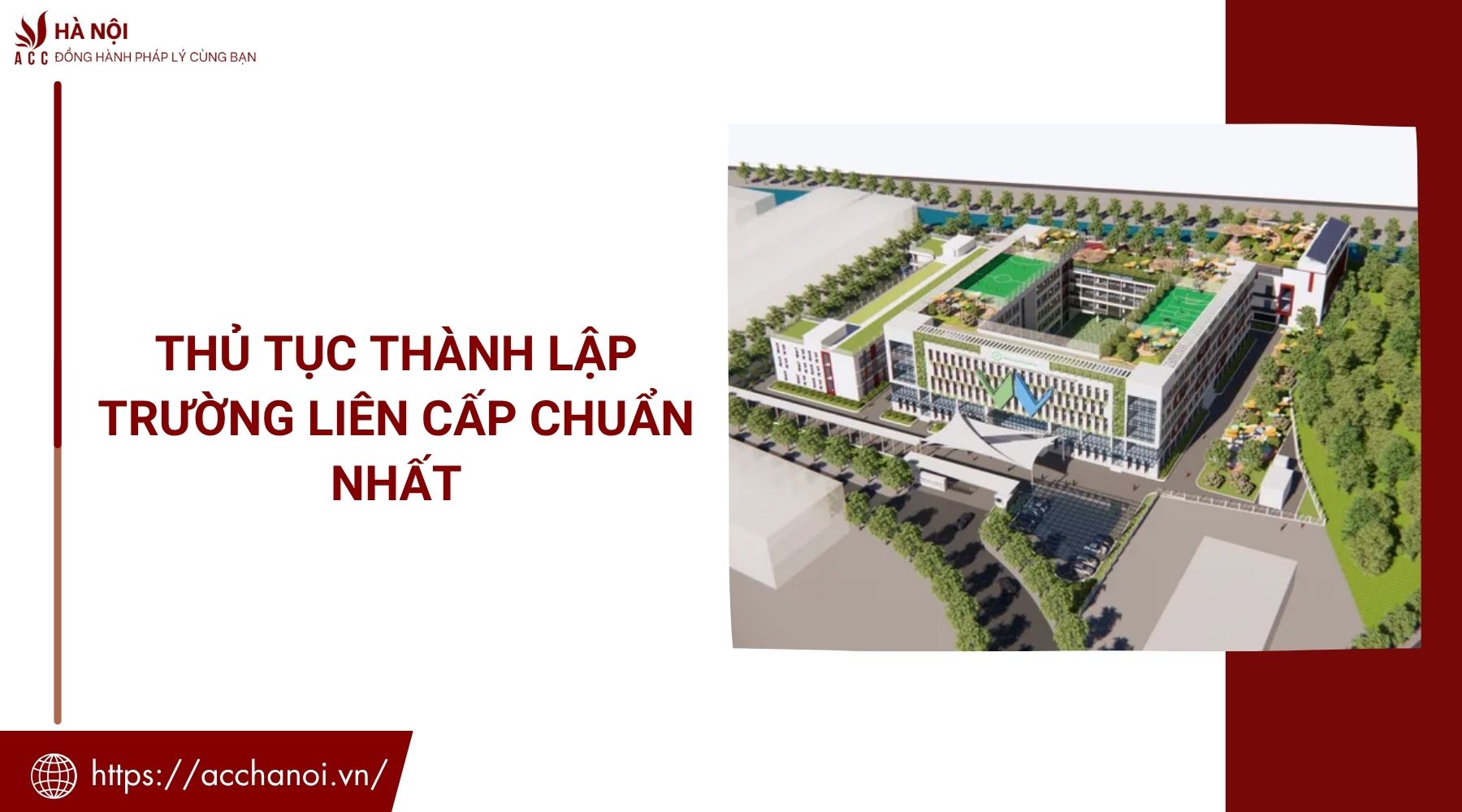 Thủ tục thành lập trường liên cấp chuẩn nhất
