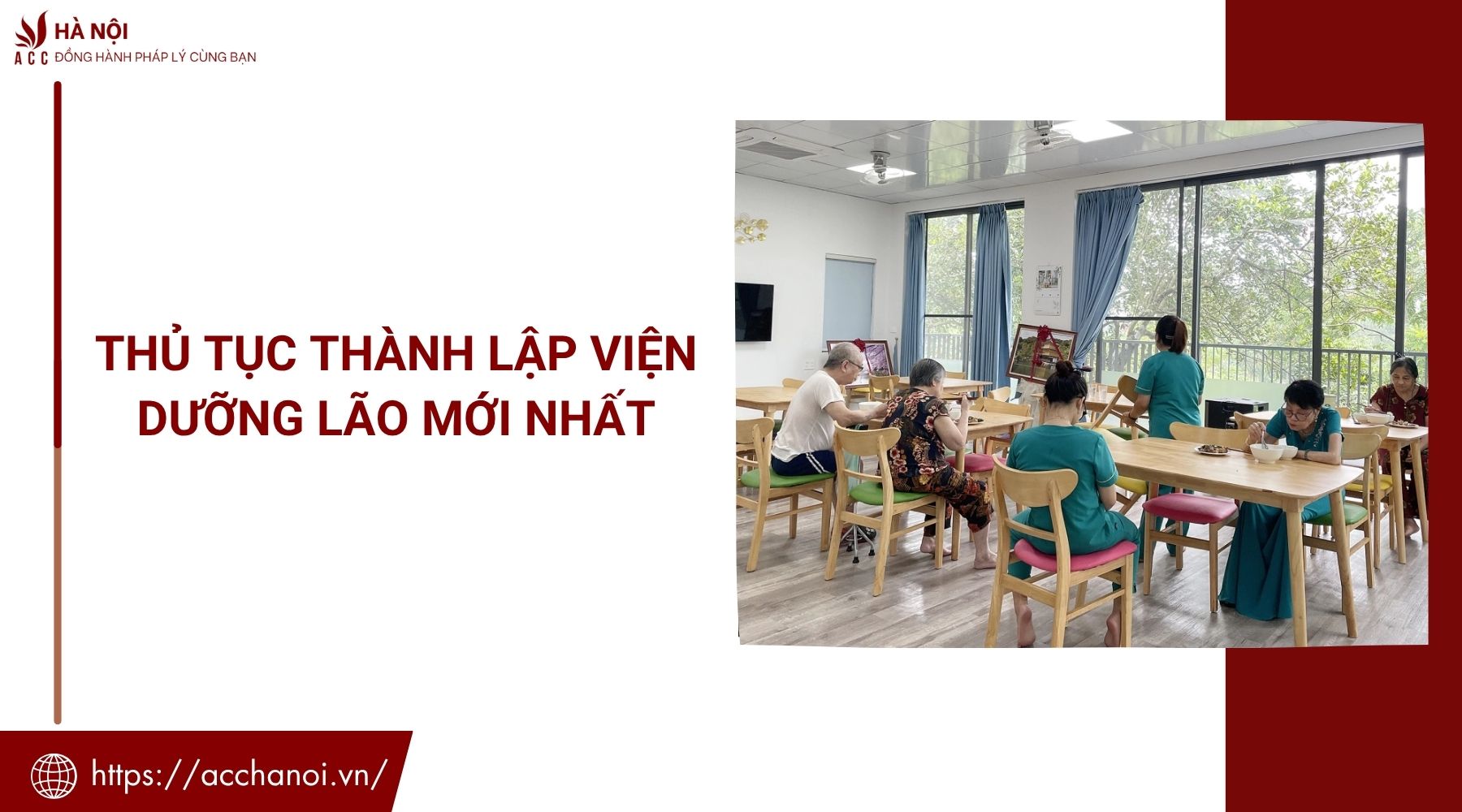 Thủ tục thành lập viện dưỡng lão mới nhất