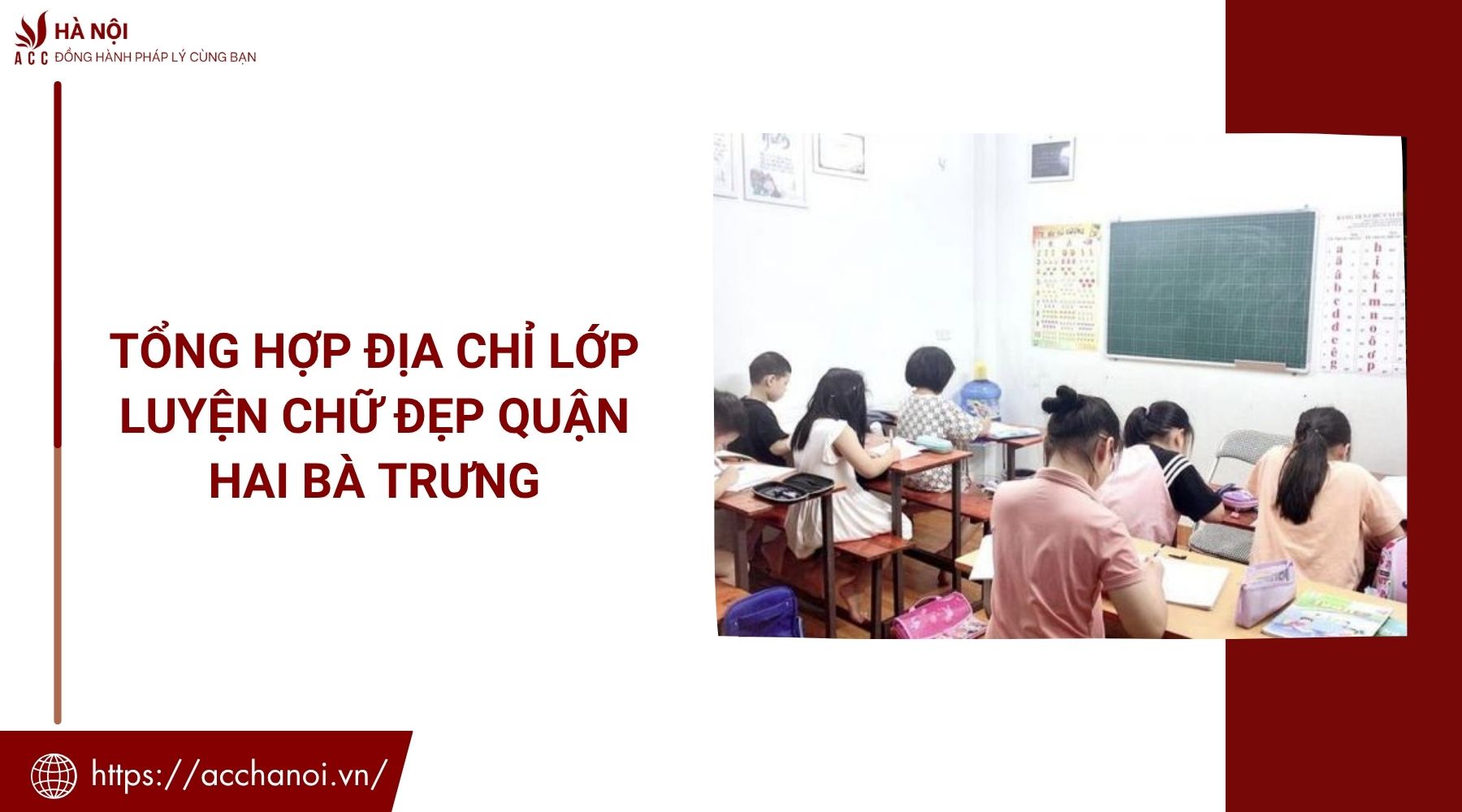 Tổng hợp địa chỉ lớp luyện chữ đẹp quận Hai Bà Trưng