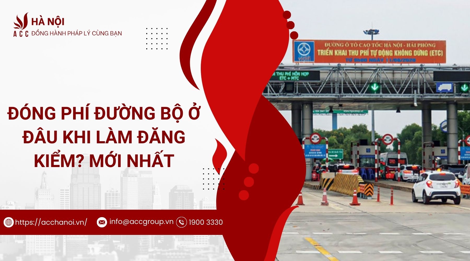 Đóng phí đường bộ ở đâu khi làm đăng kiểm? Mới nhất