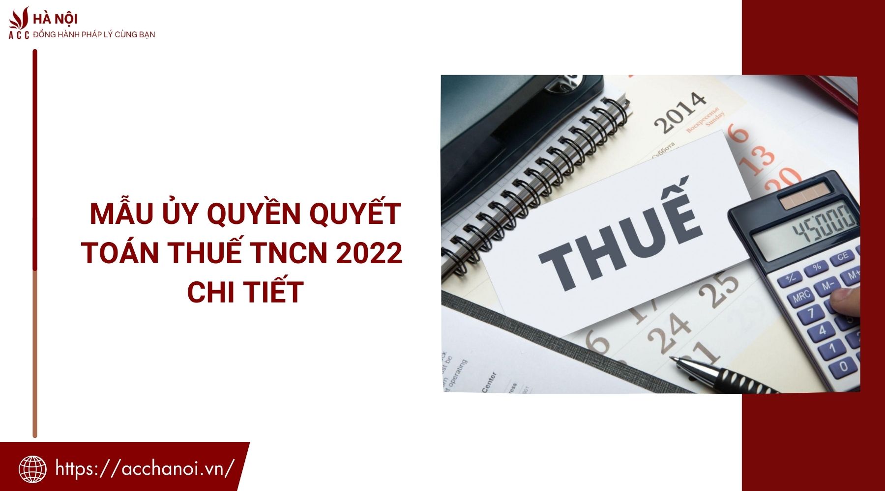Mẫu ủy quyền quyết toán thuế TNCN 2022 chi tiết