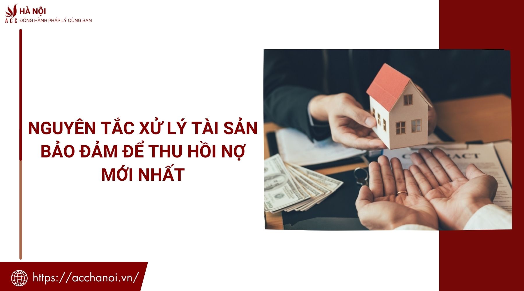 Nguyên tắc xử lý tài sản bảo đảm để thu hồi nợ mới nhất