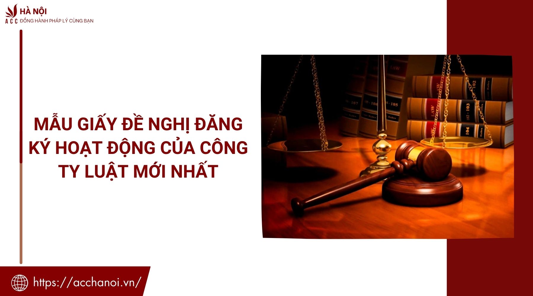 Mẫu Giấy đề nghị đăng ký hoạt động của công ty luật mới nhất