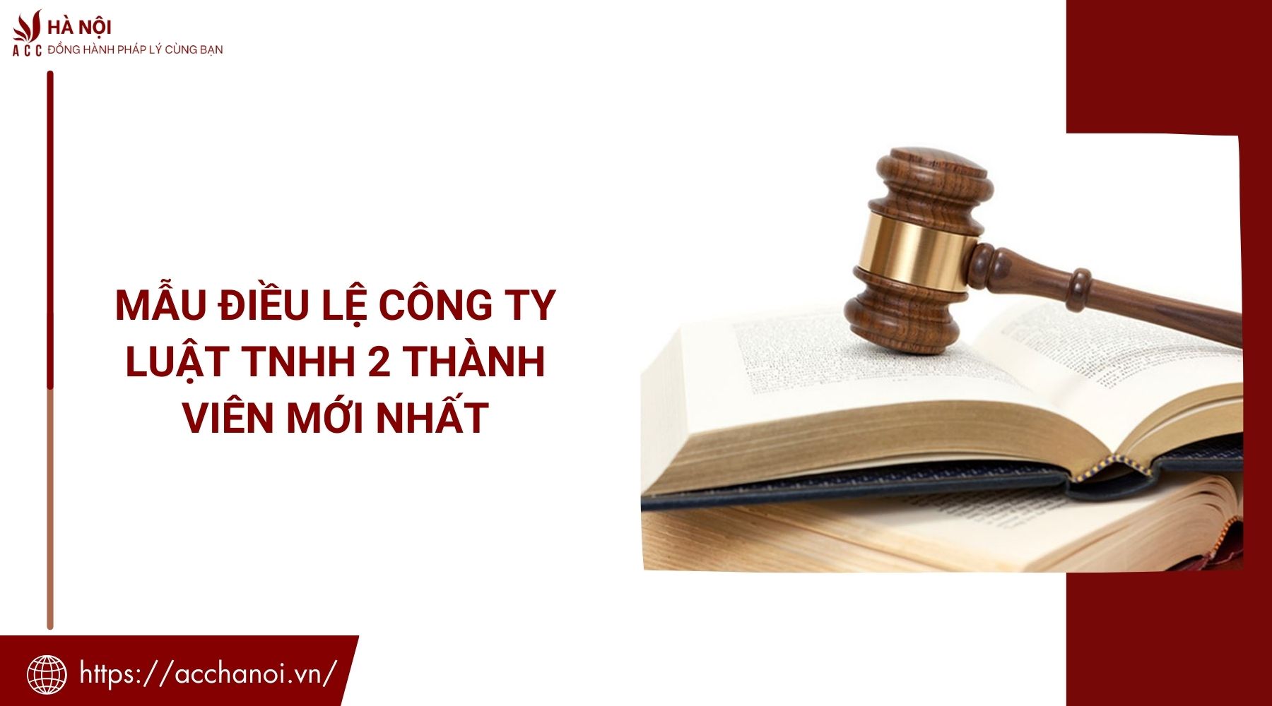 Mẫu điều lệ công ty luật TNHH 2 thành viên mới nhất