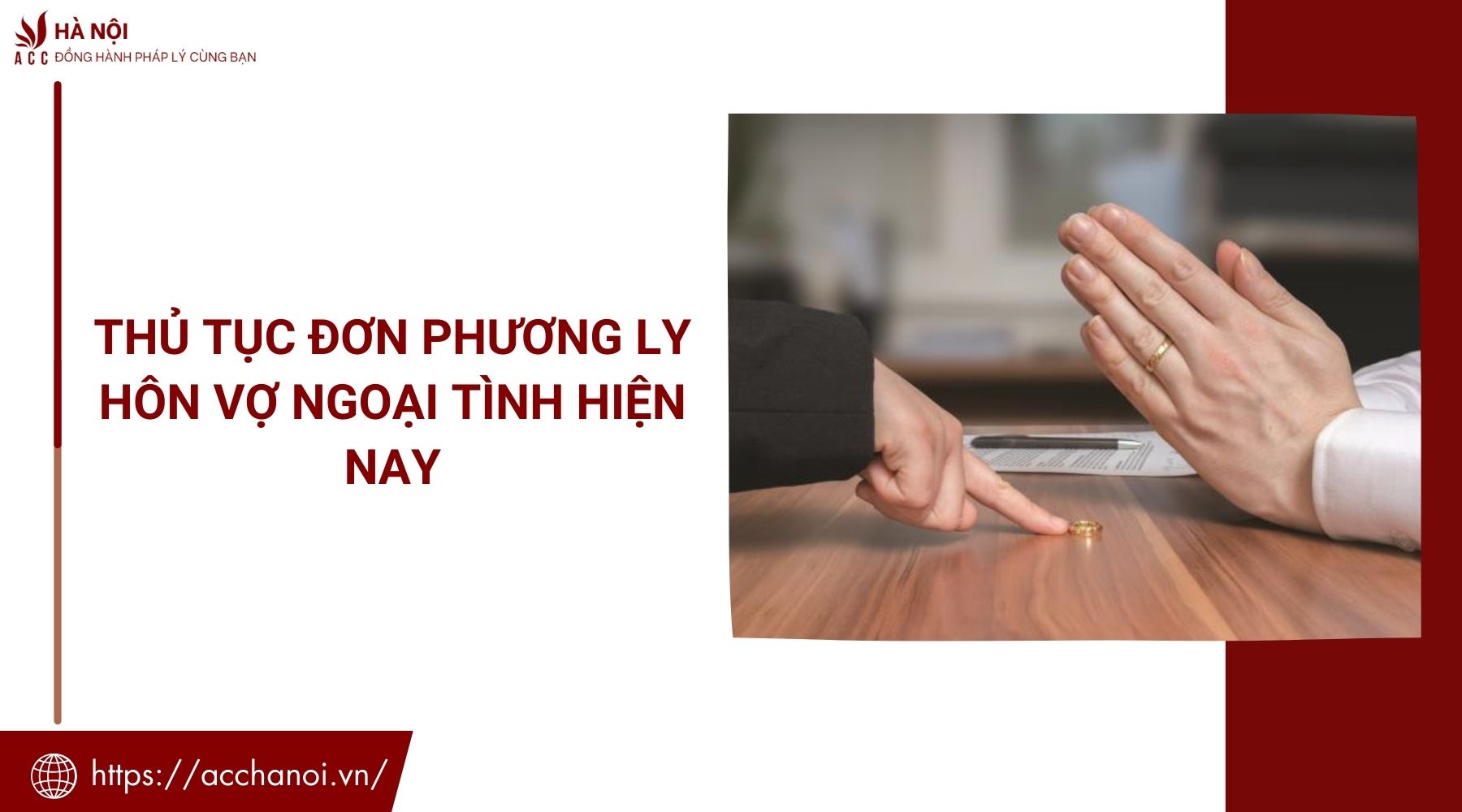 Thủ tục đơn phương ly hôn vợ ngoại tình hiện nay