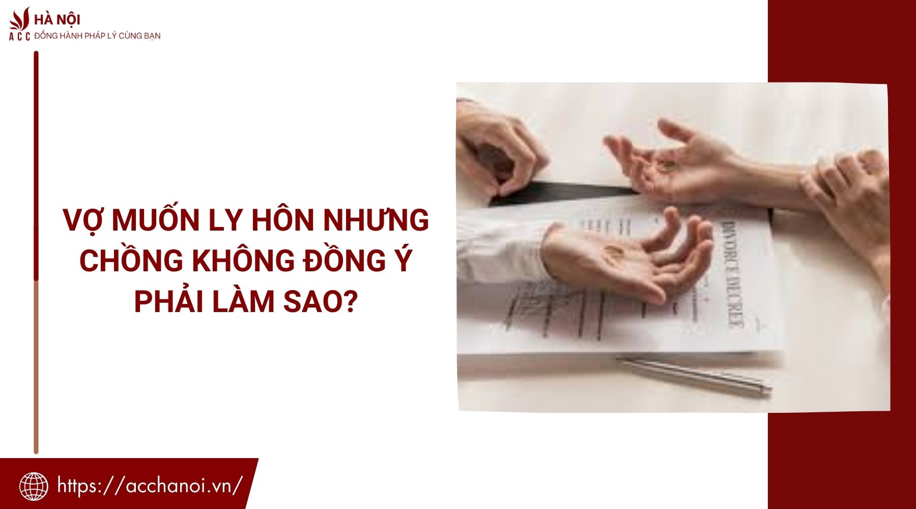 Vợ muốn ly hôn nhưng chồng không đồng ý phải làm sao?