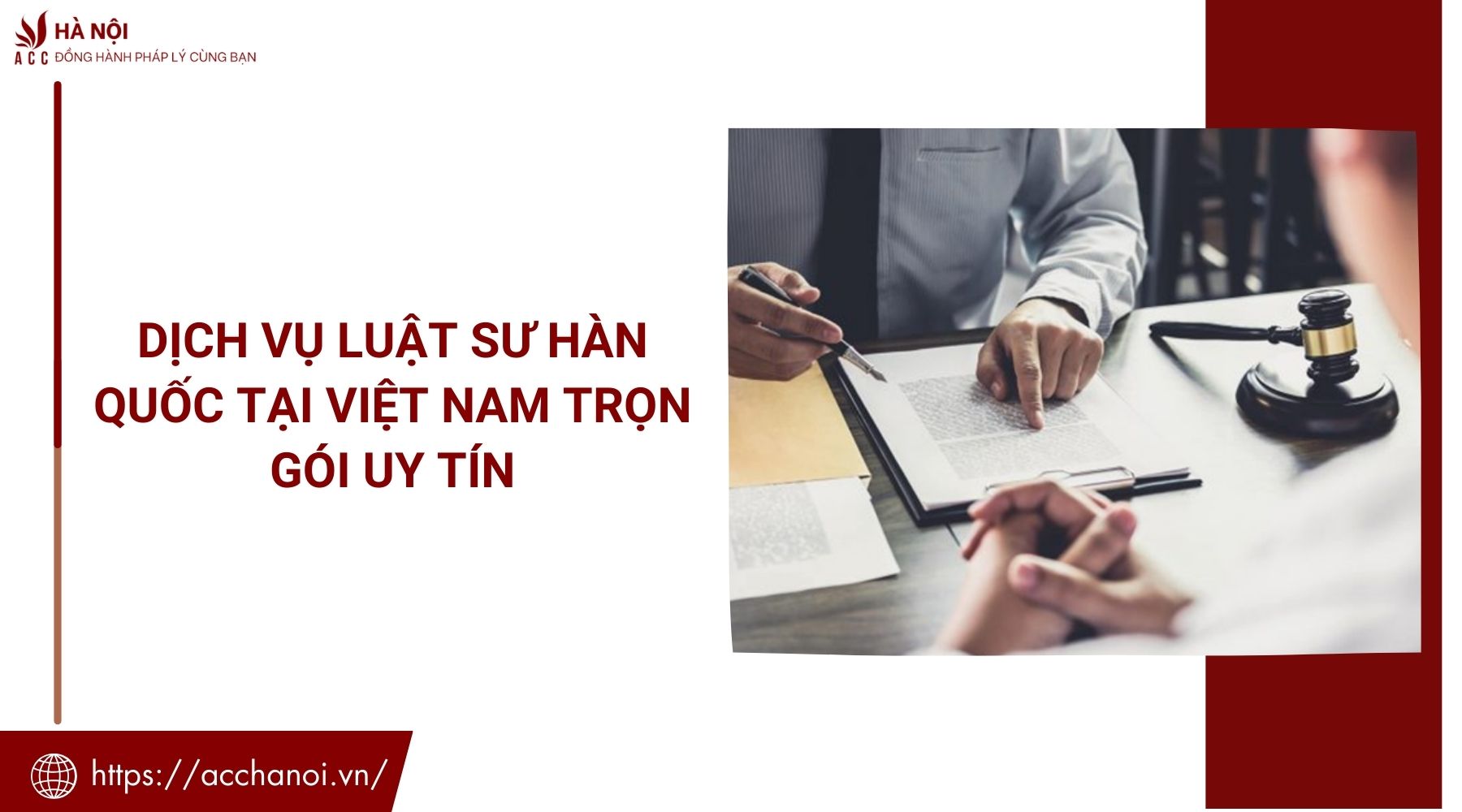 Dịch vụ luật sư Hàn Quốc​ tại Việt Nam trọn gói uy tín