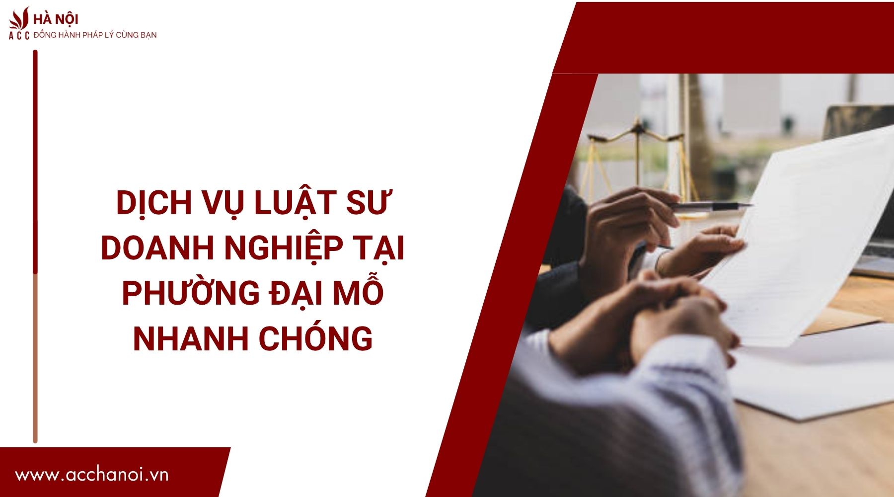 Dịch vụ luật sư doanh nghiệp tại Phường Đại Mỗ nhanh chóng