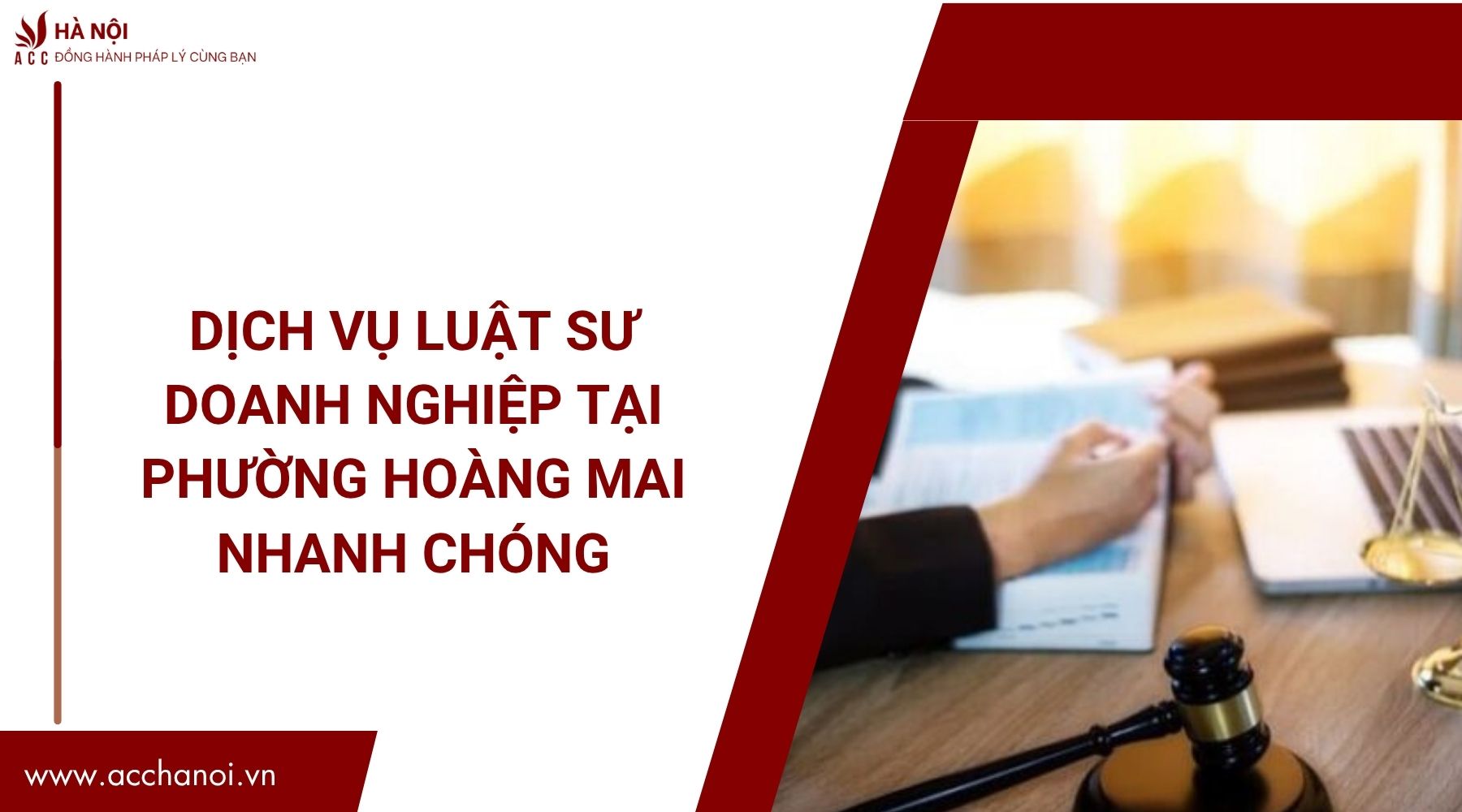 Dịch vụ luật sư doanh nghiệp tại Phường Hoàng Mai nhanh chóng