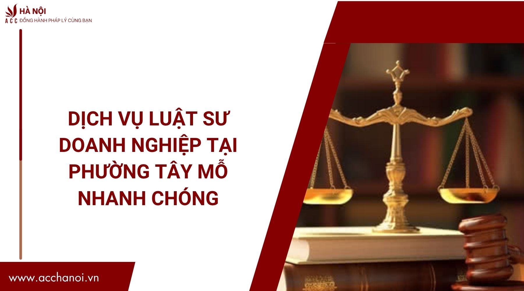 Dịch vụ luật sư doanh nghiệp tại Phường Tây Mỗ nhanh chóng