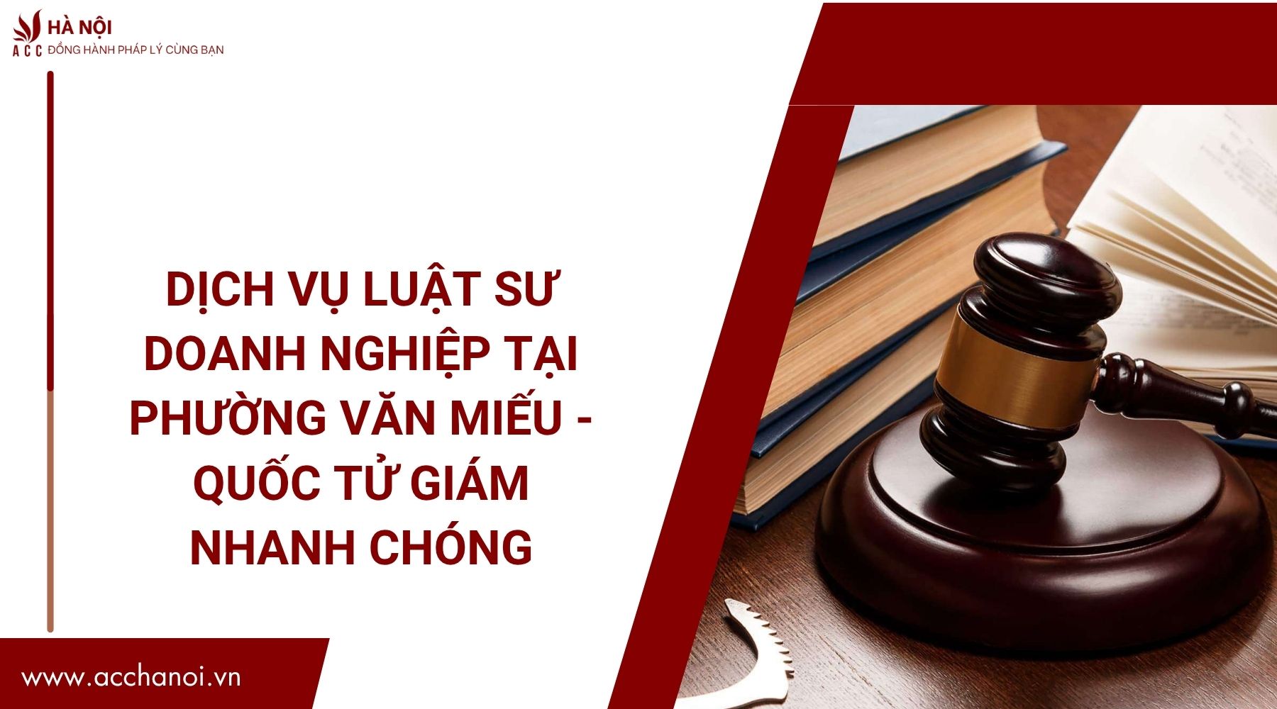 Dịch vụ luật sư doanh nghiệp tại Phường Văn Miếu - Quốc Tử Giám nhanh chóng