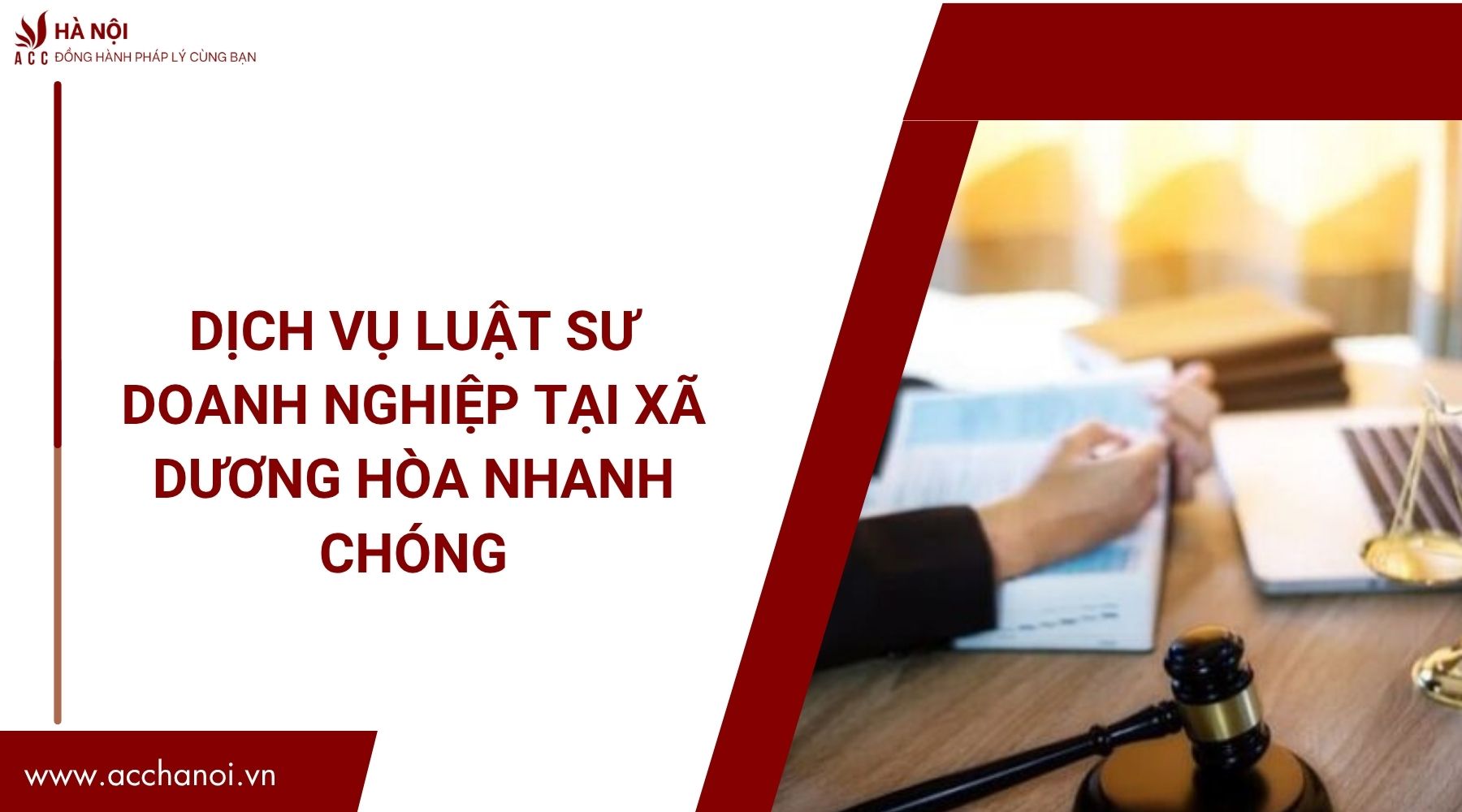Dịch vụ luật sư doanh nghiệp tại Xã Dương Hòa nhanh chóng