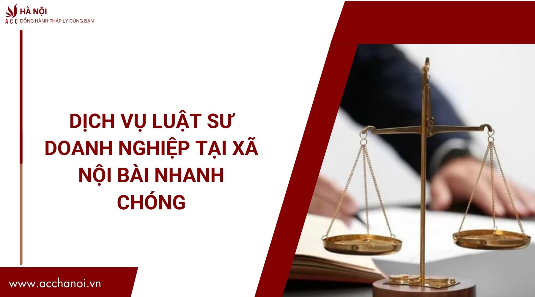 Dịch vụ luật sư doanh nghiệp tại Xã Nội Bài nhanh chóng