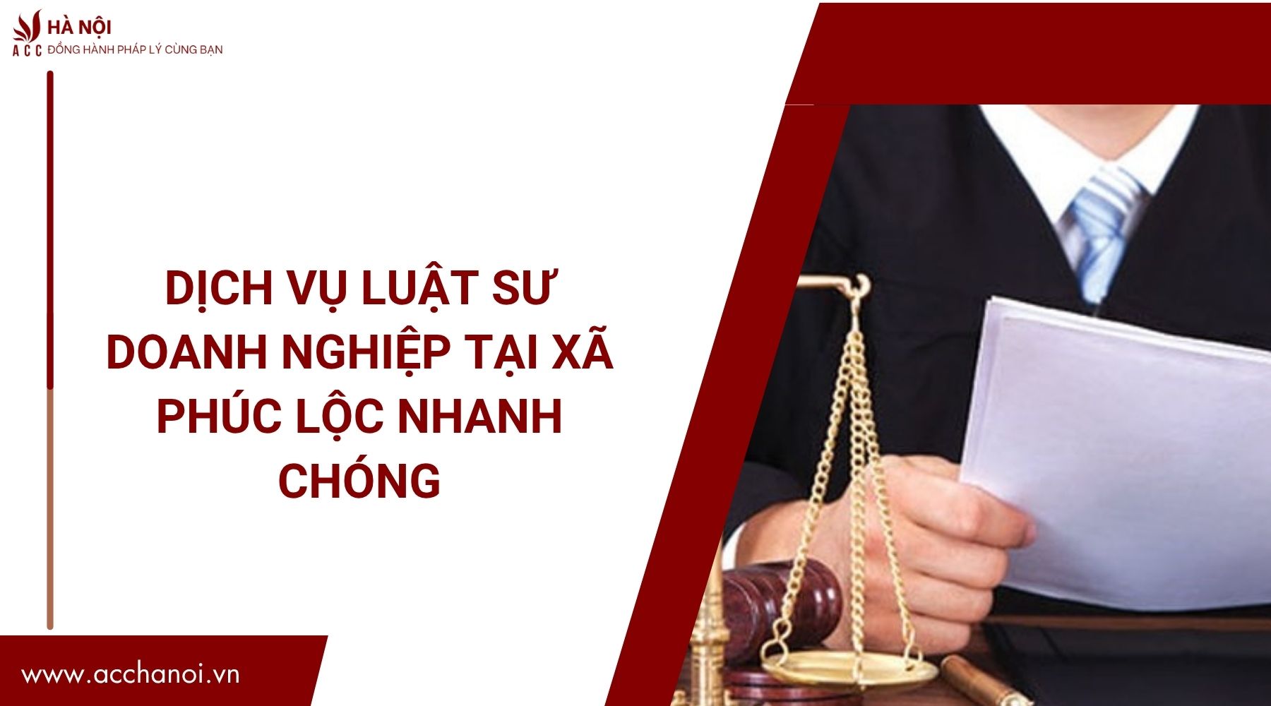 Dịch vụ luật sư doanh nghiệp tại Xã Phúc Lộc nhanh chóng