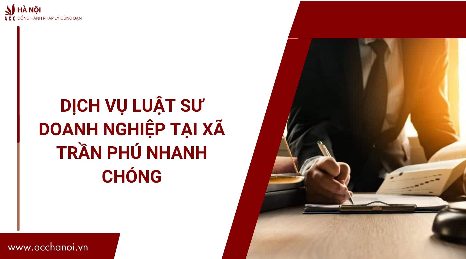 Dịch vụ luật sư doanh nghiệp tại Xã Trần Phú nhanh chóng