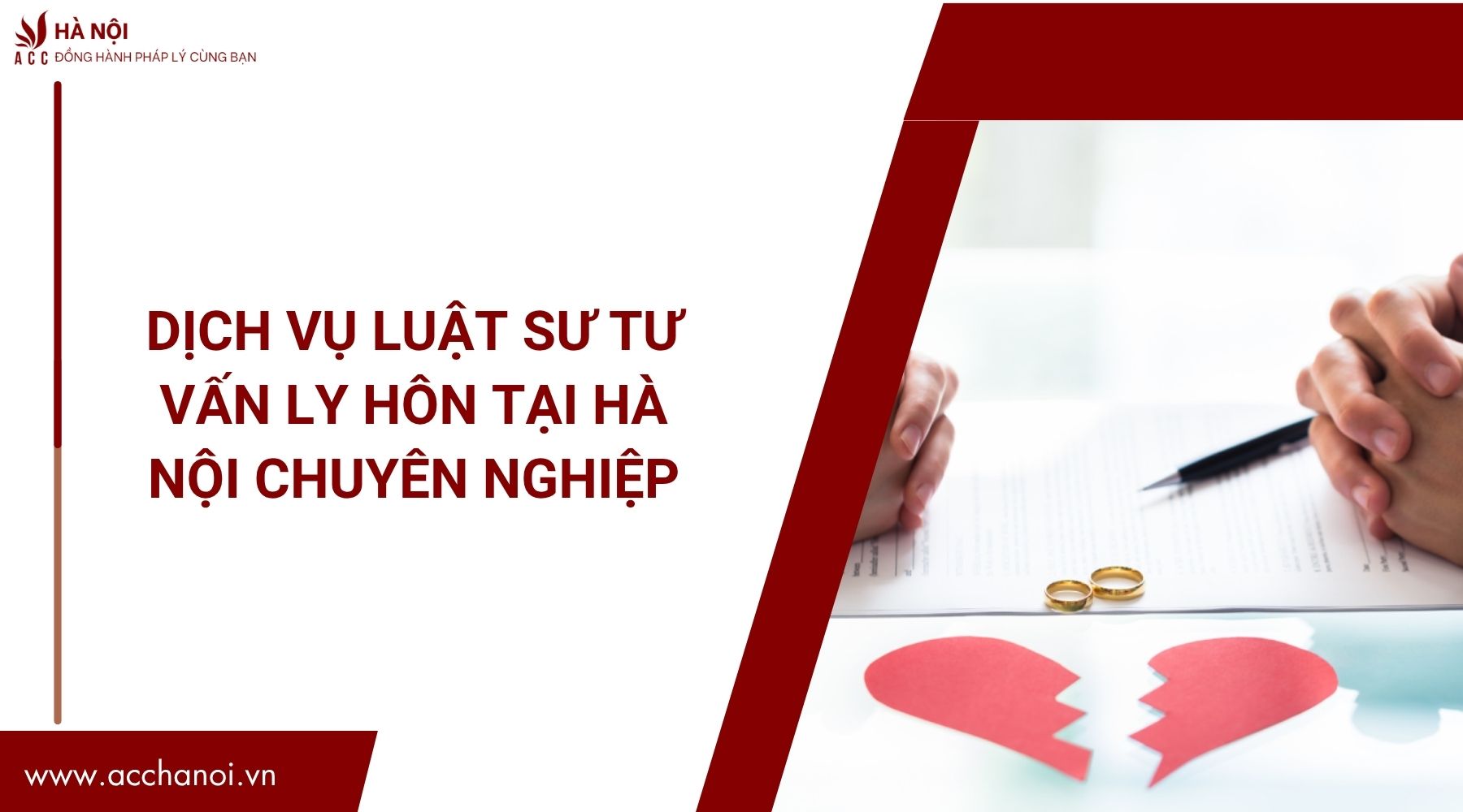 Dịch vụ luật sư tư vấn ly hôn​ tại Hà Nội chuyên nghiệp