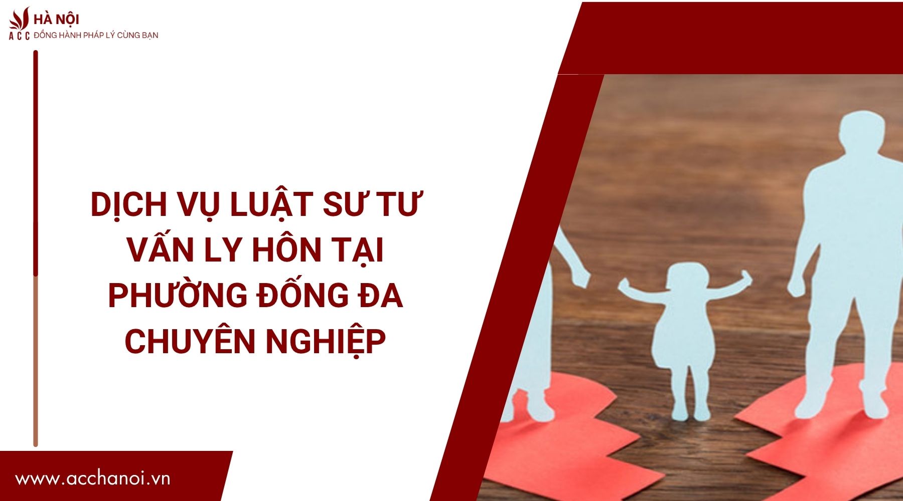 Dịch vụ luật sư tư vấn ly hôn​ tại Phường Đống Đa chuyên nghiệp