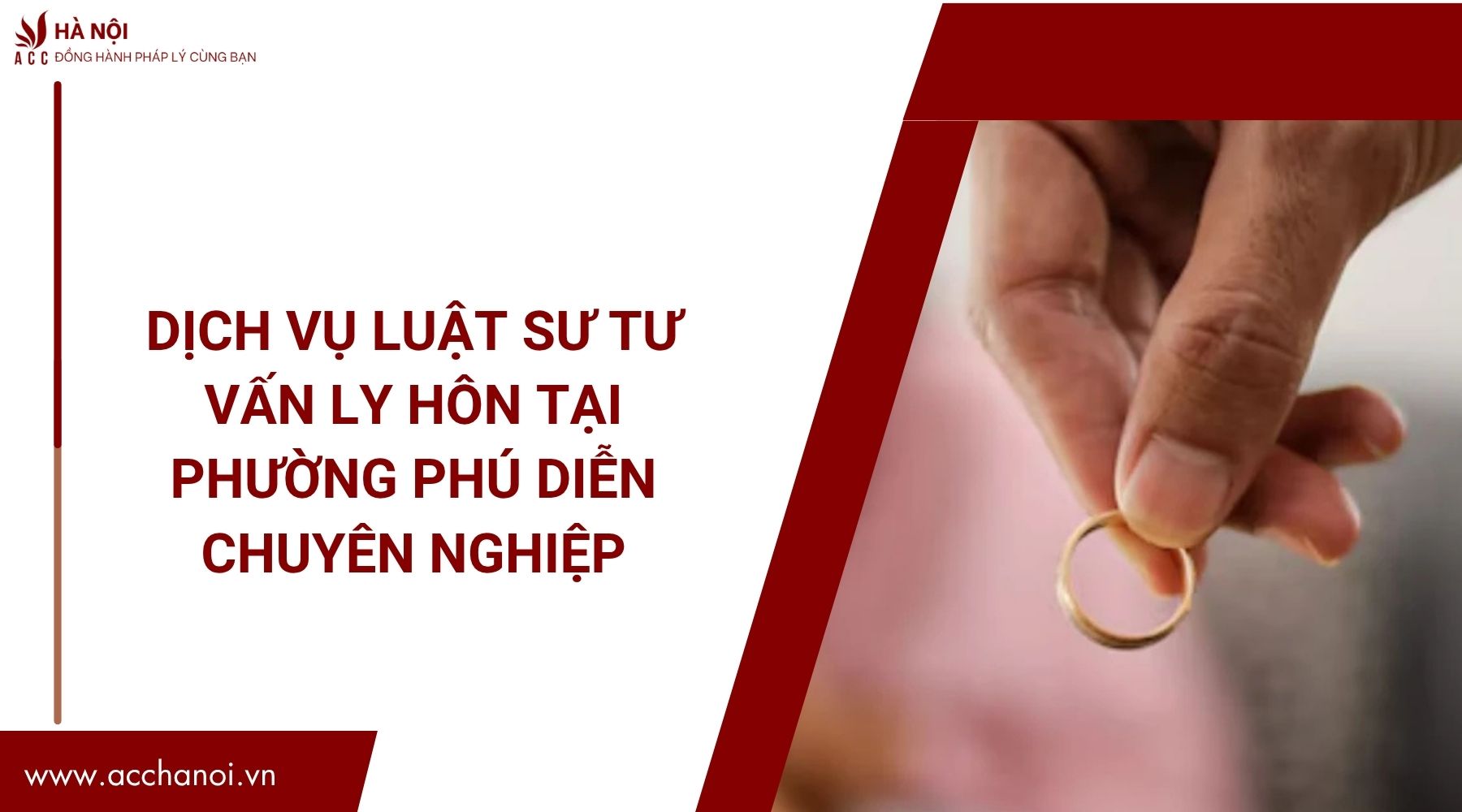 Dịch vụ luật sư tư vấn ly hôn​ tại Phường Phú Diễn chuyên nghiệp
