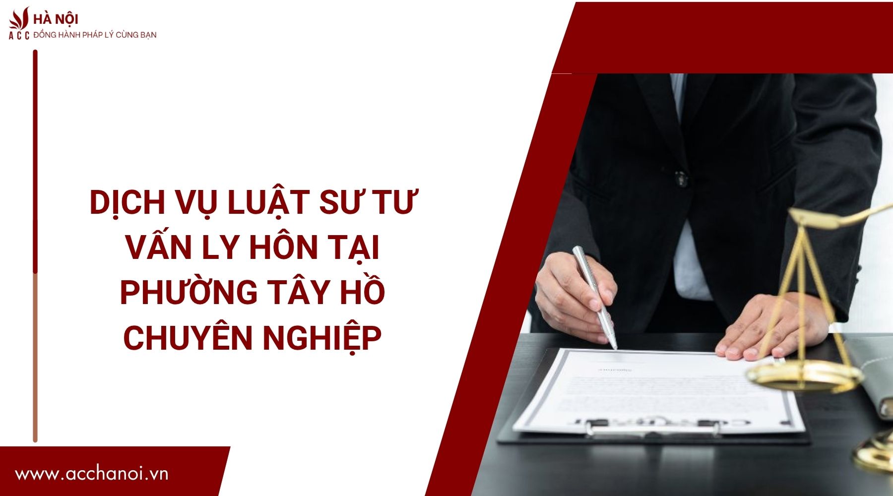 Dịch vụ luật sư tư vấn ly hôn​ tại Phường Tây Hồ chuyên nghiệp