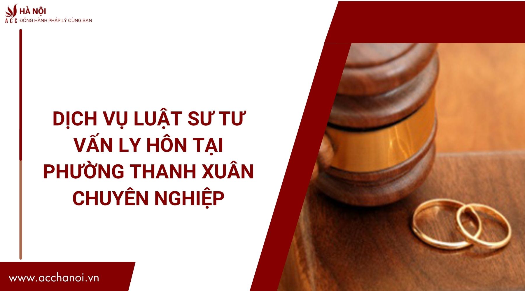 Dịch vụ luật sư tư vấn ly hôn​ tại Phường Thanh Xuân chuyên nghiệp