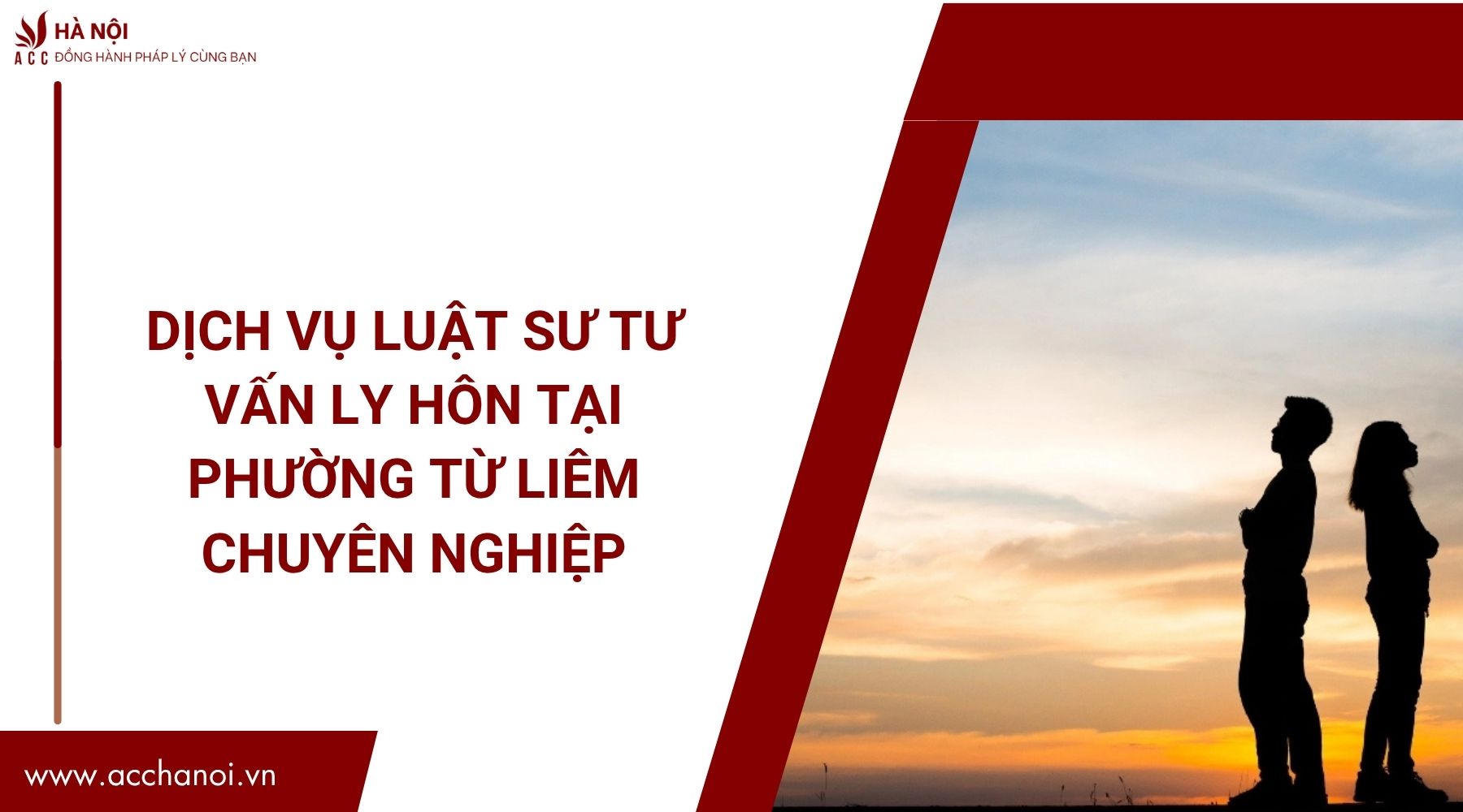 Dịch vụ luật sư tư vấn ly hôn​ tại Phường Từ Liêm chuyên nghiệp