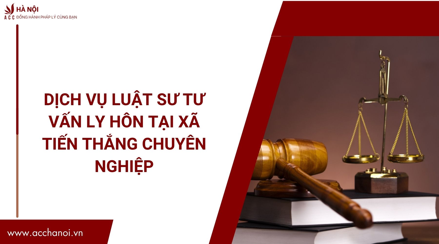 Dịch vụ luật sư tư vấn ly hôn​ tại Xã Tiến Thắng chuyên nghiệp