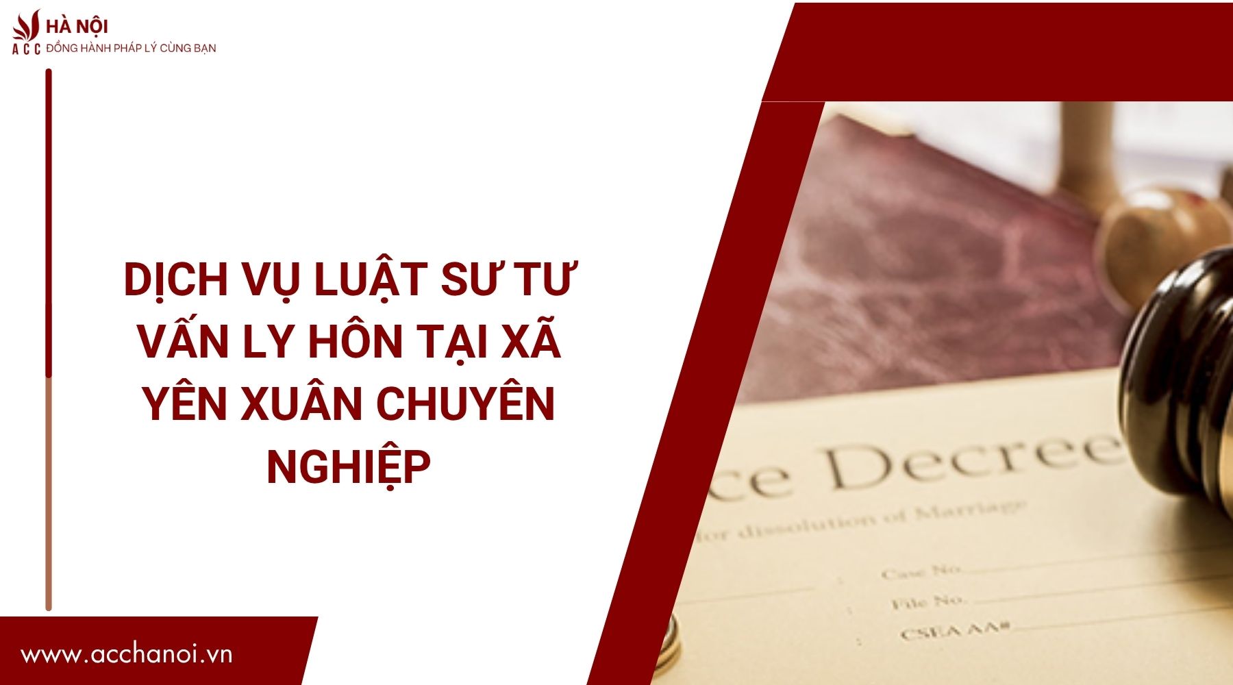 Dịch vụ luật sư tư vấn ly hôn​ tại Xã Yên Xuân chuyên nghiệp