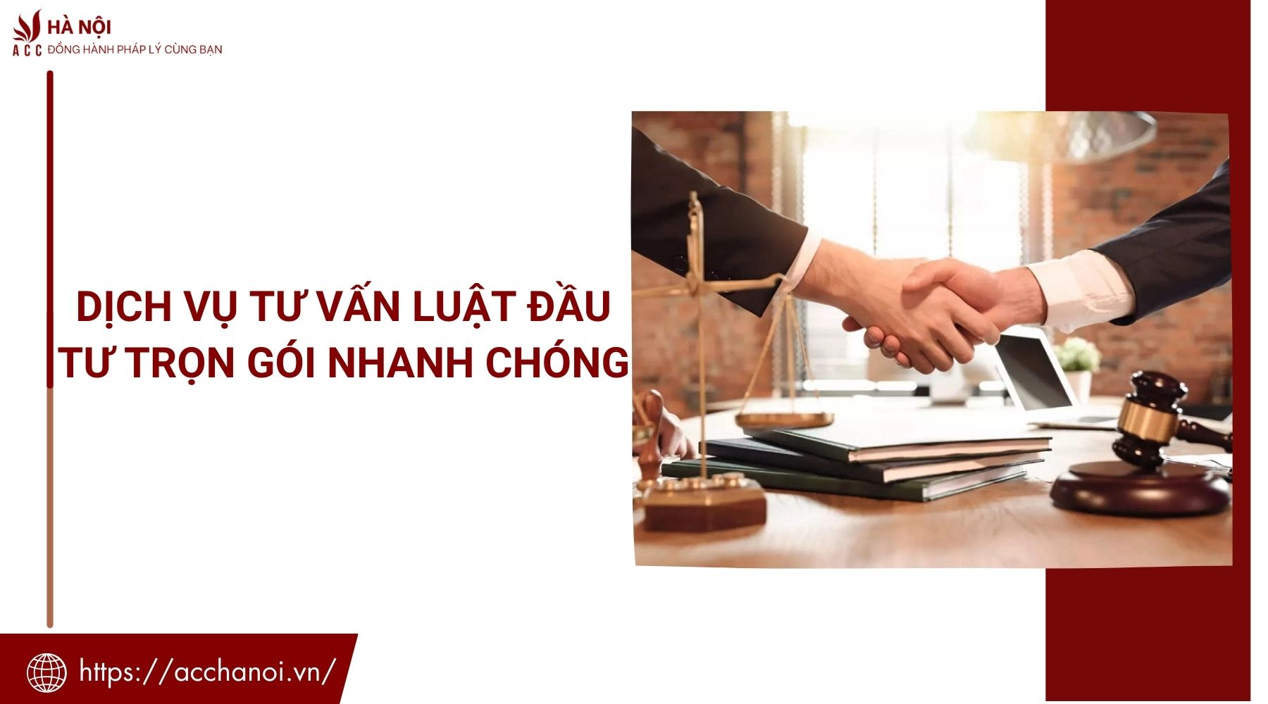 Dịch vụ tư vấn luật đầu tư trọn gói nhanh chóng