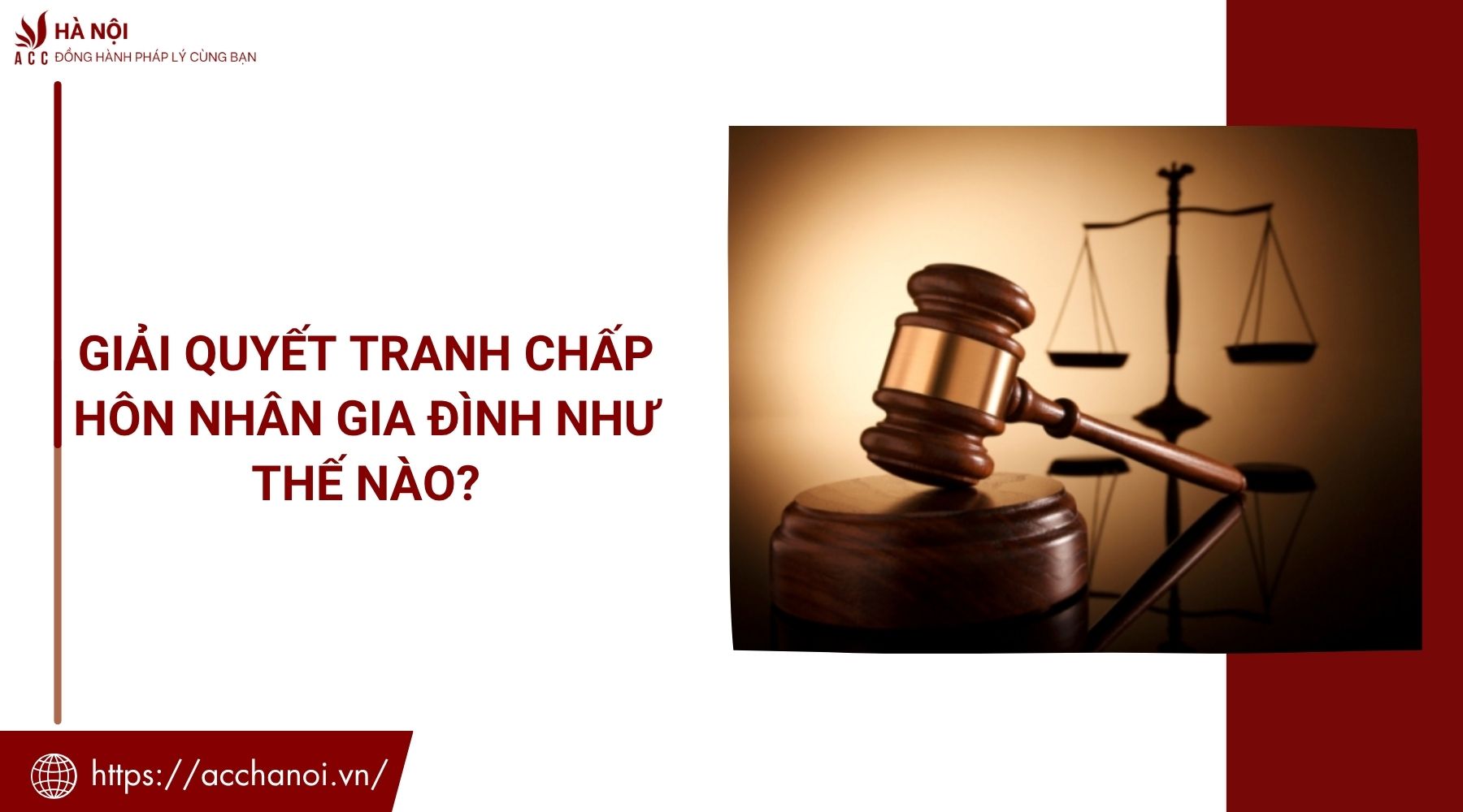 Giải quyết tranh chấp hôn nhân gia đình như thế nào?