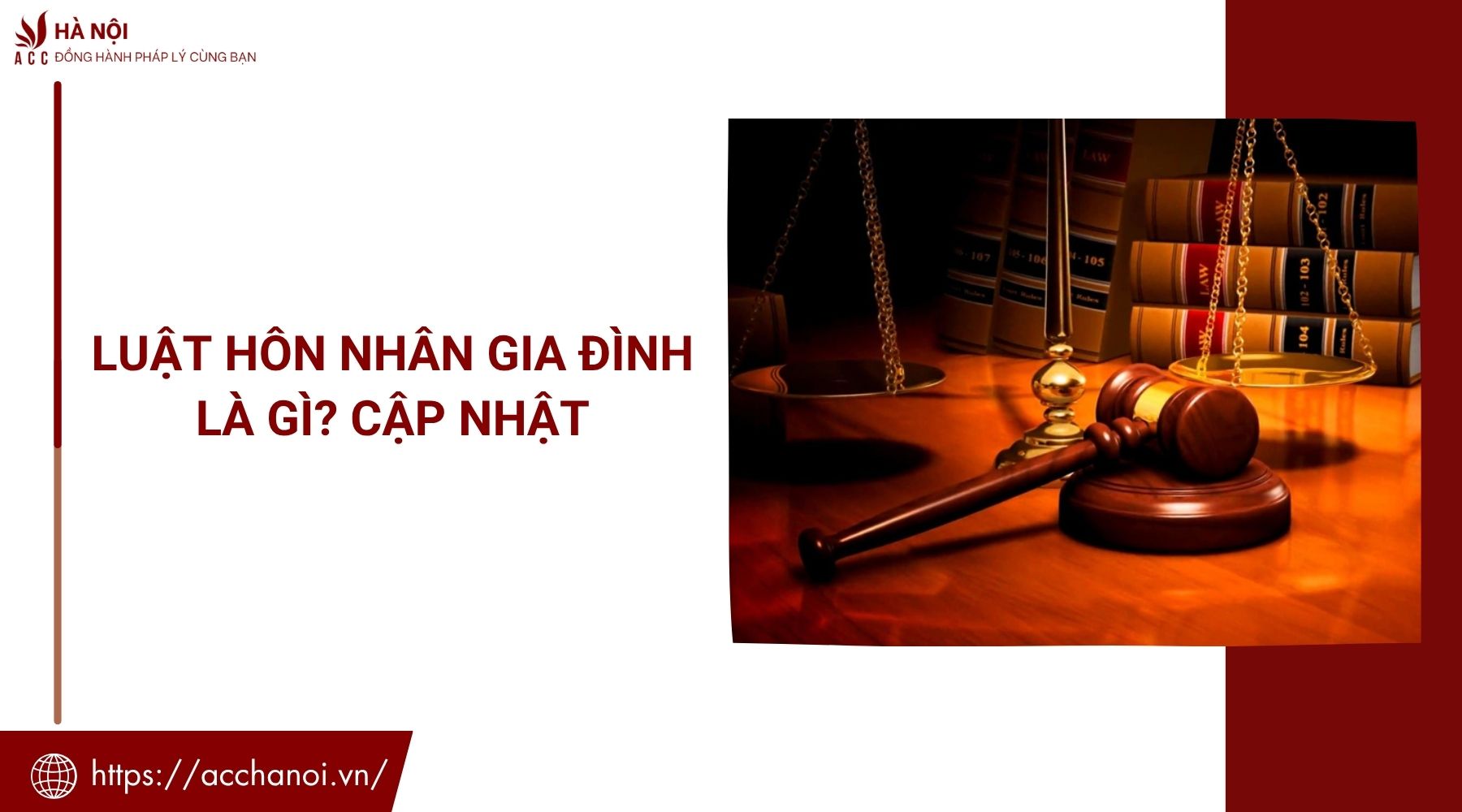 Luật hôn nhân gia đình là gì? Cập nhật
