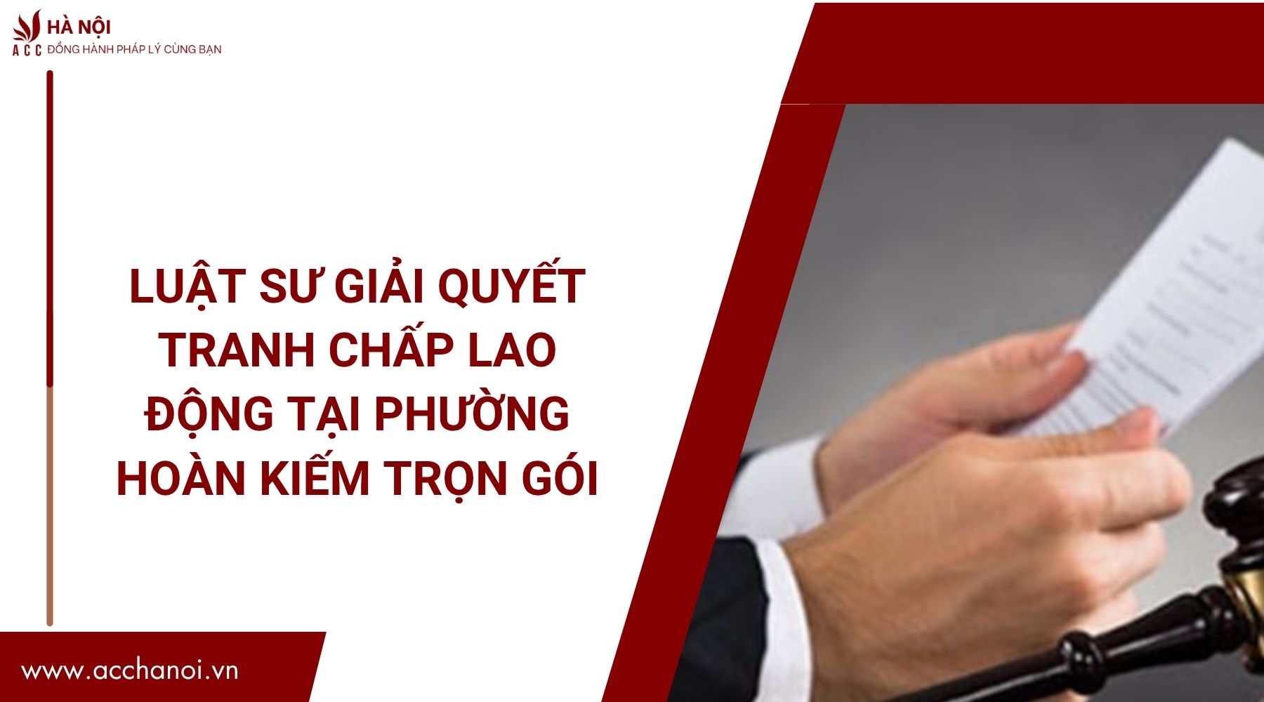 Luật sư giải quyết tranh chấp lao động tại Phường Hoàn Kiếm trọn gói