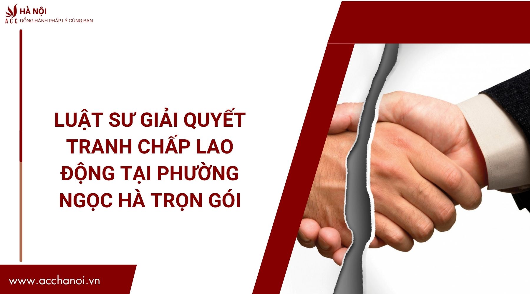 Luật sư giải quyết tranh chấp lao động tại Phường Ngọc Hà trọn gói