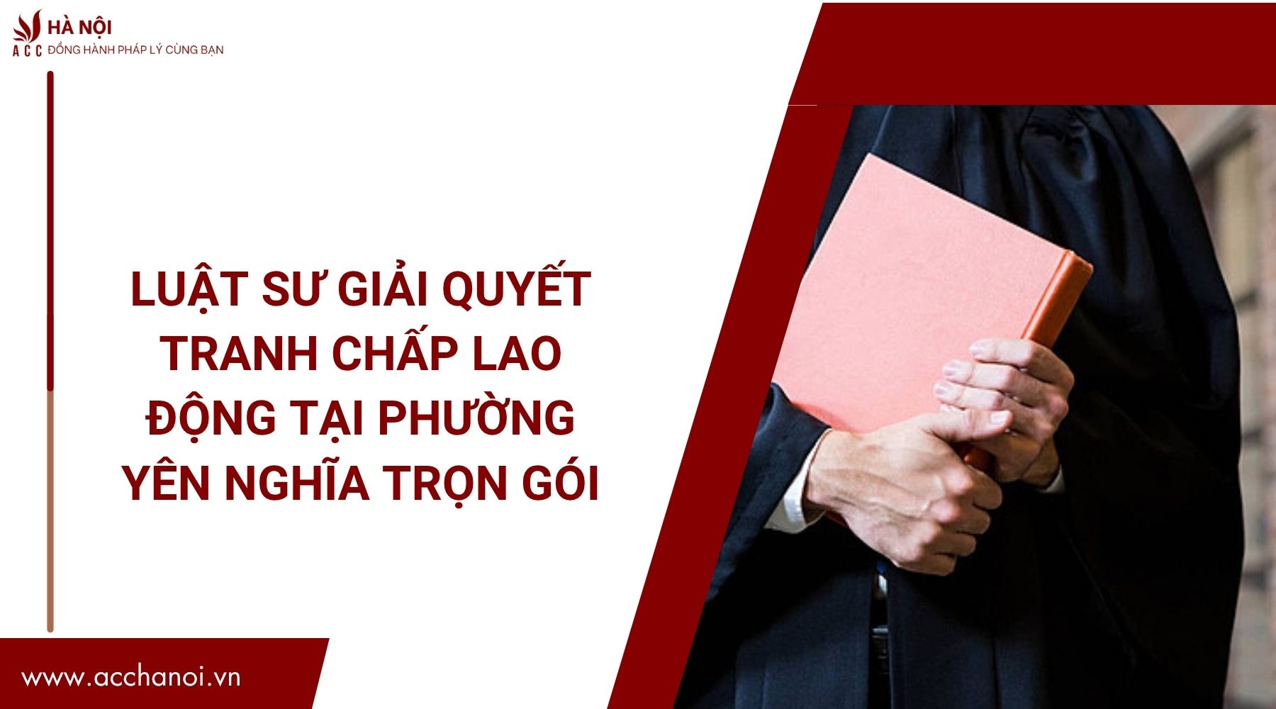 Luật sư giải quyết tranh chấp lao động tại Phường Yên Nghĩa trọn gói