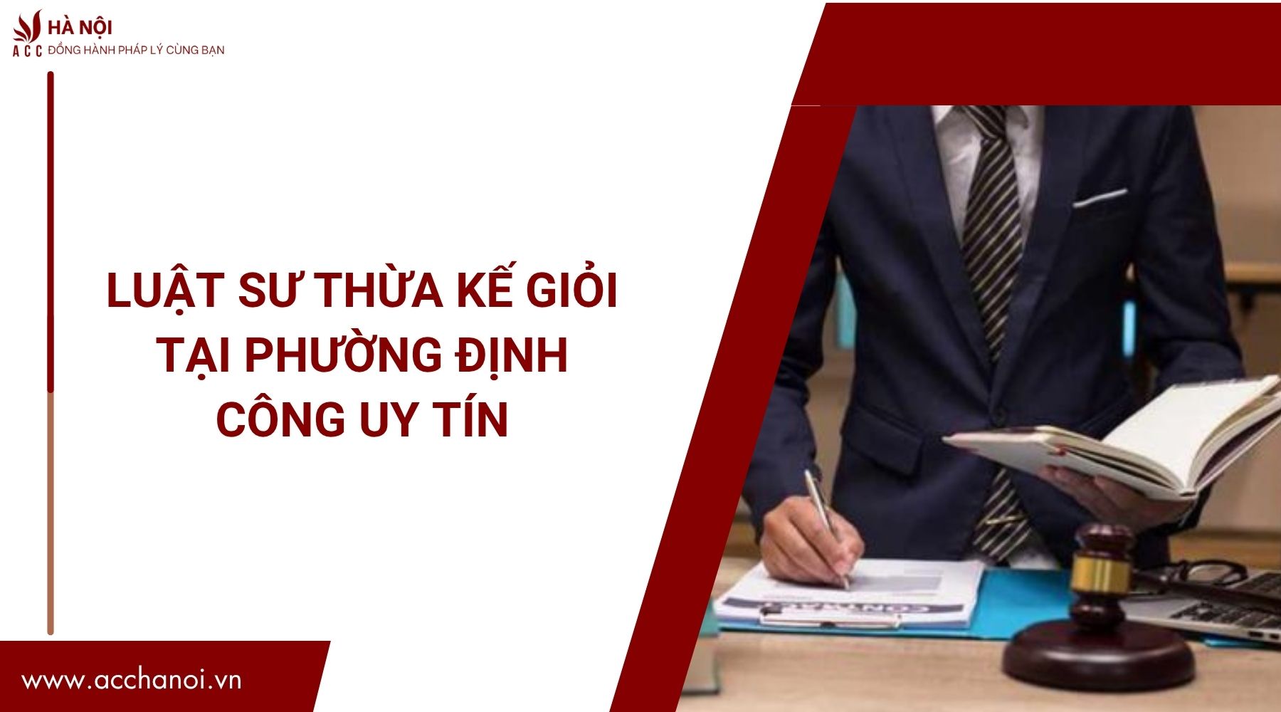 Luật sư thừa kế giỏi tại Phường Định Công uy tín