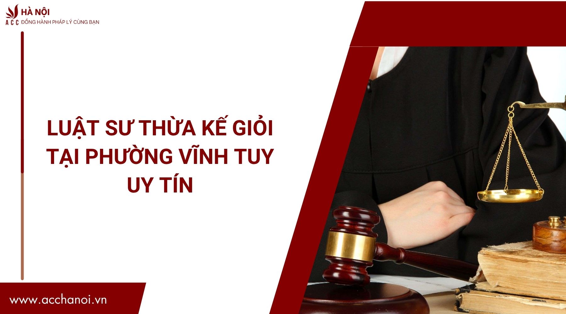 Luật sư thừa kế giỏi tại Phường Vĩnh Tuy uy tín