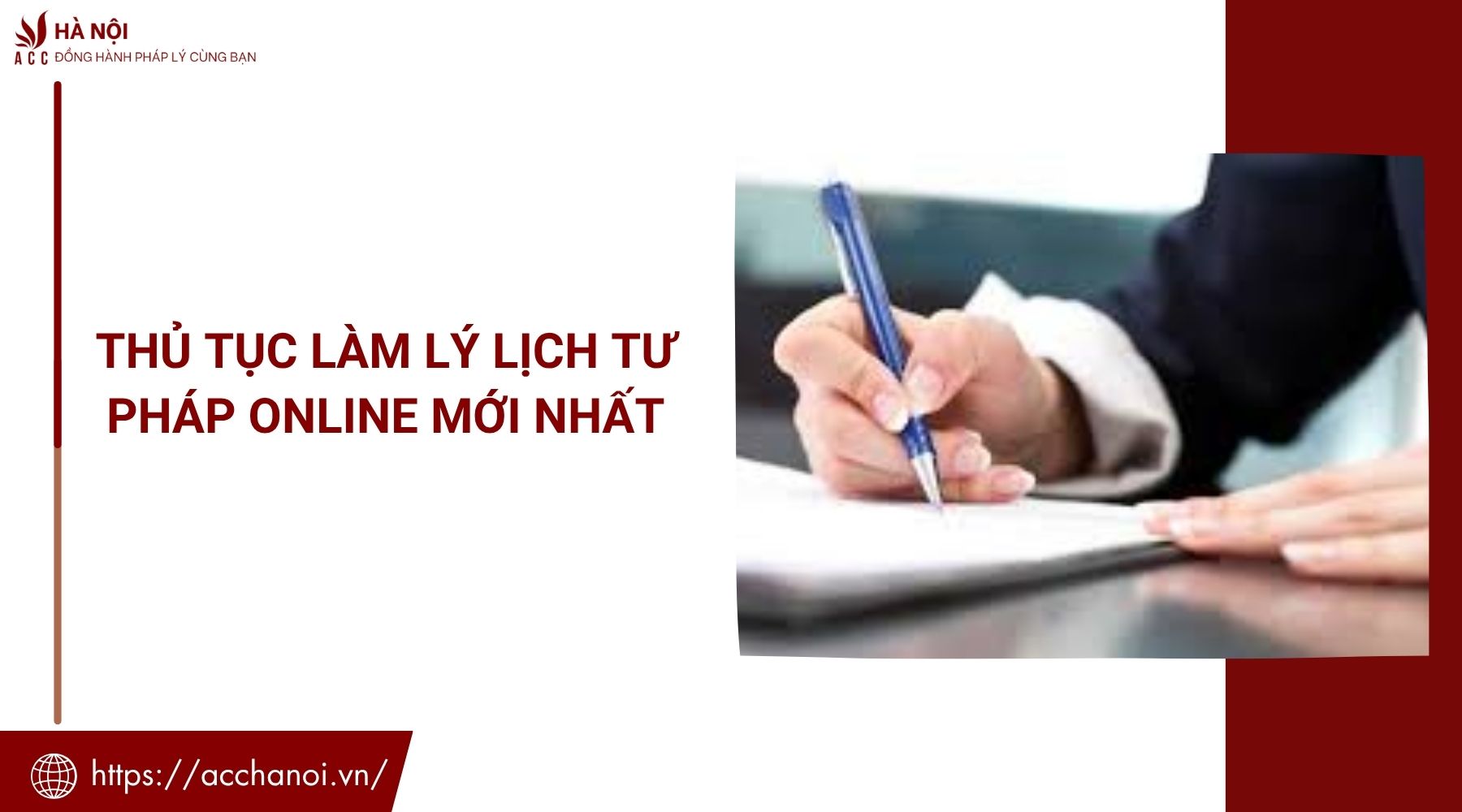 Thủ tục làm lý lịch tư pháp online mới nhất