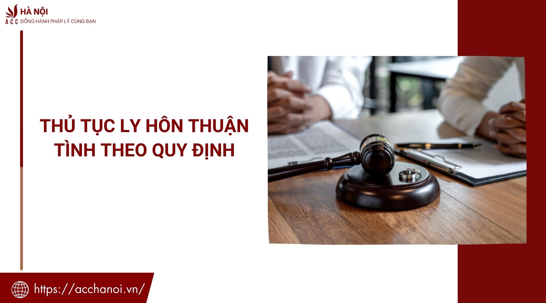 Thủ tục ly hôn thuận tình theo quy định