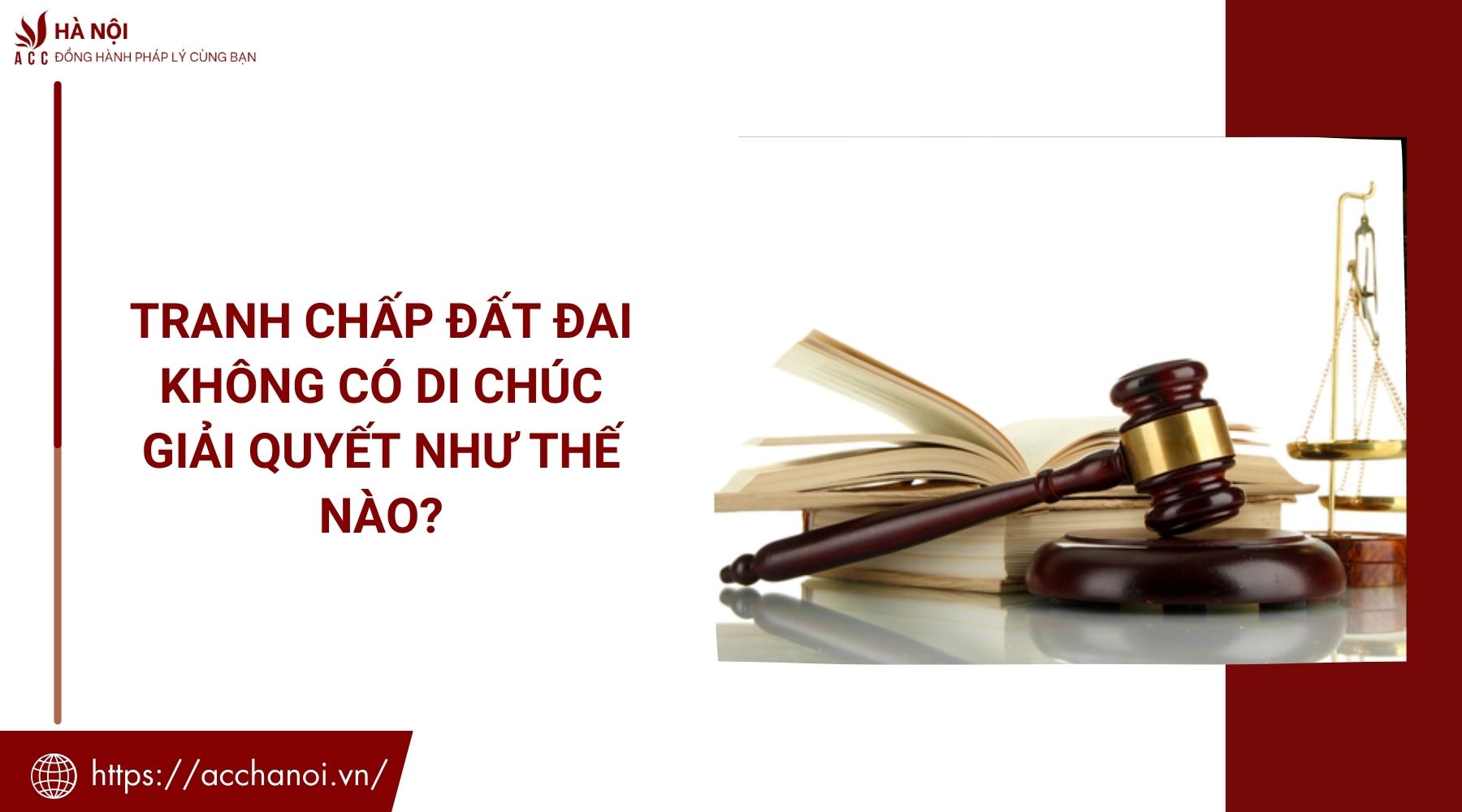 Tranh chấp đất đai không có di chúc giải quyết như thế nào?