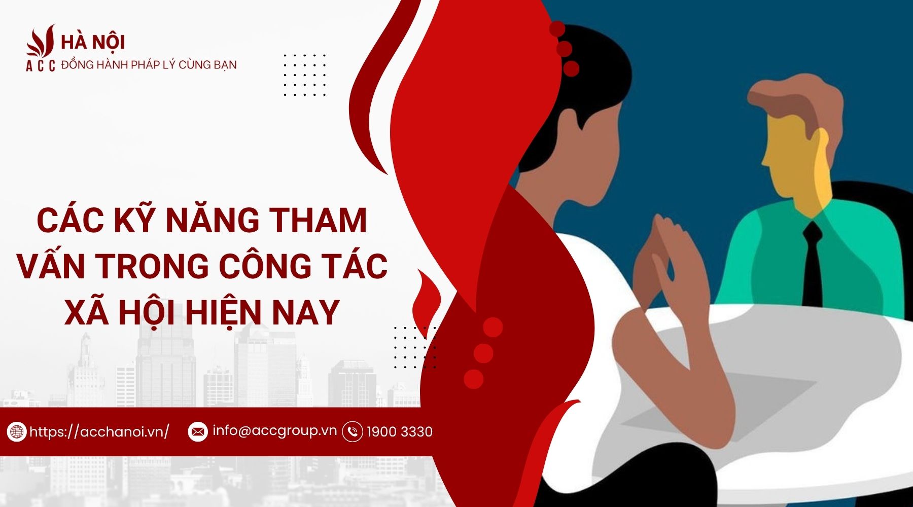 Các kỹ năng tham vấn trong công tác xã hội hiện nay
