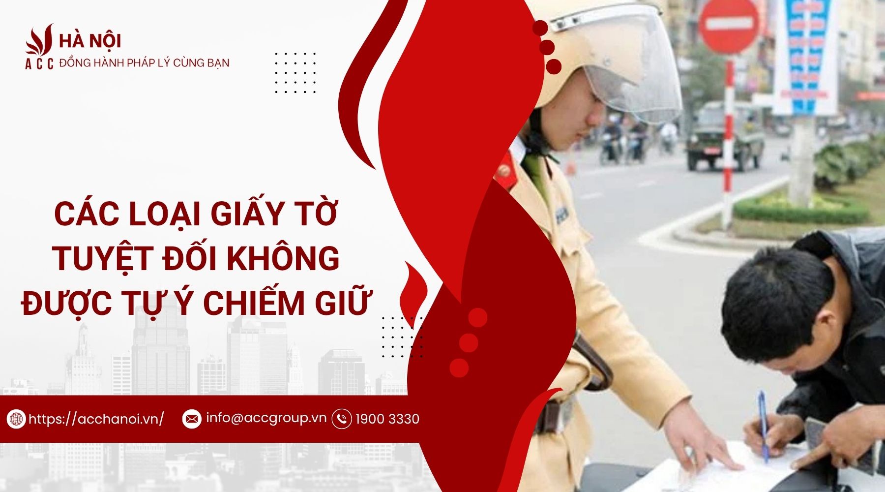 Các loại giấy tờ tuyệt đối không được tự ý chiếm giữ