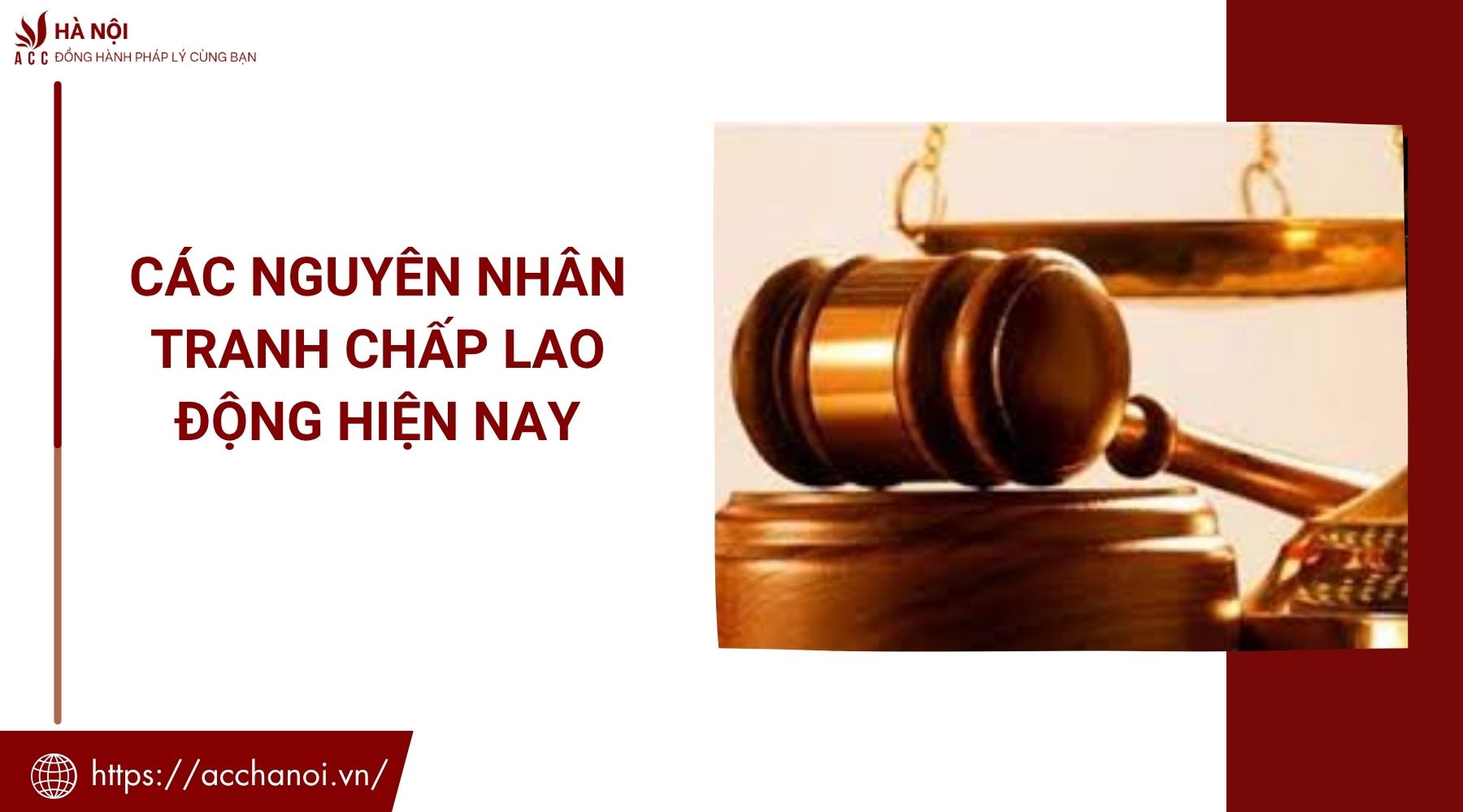 Các nguyên nhân tranh chấp lao động hiện nay 1 Các nguyên nhân tranh chấp lao động hiện nay