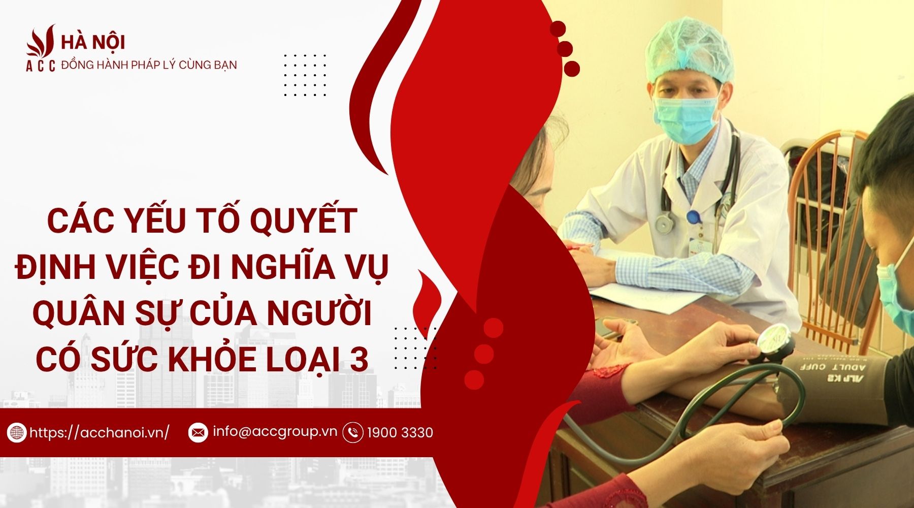 Các yếu tố quyết định việc đi nghĩa vụ quân sự của người có sức khỏe loại 3