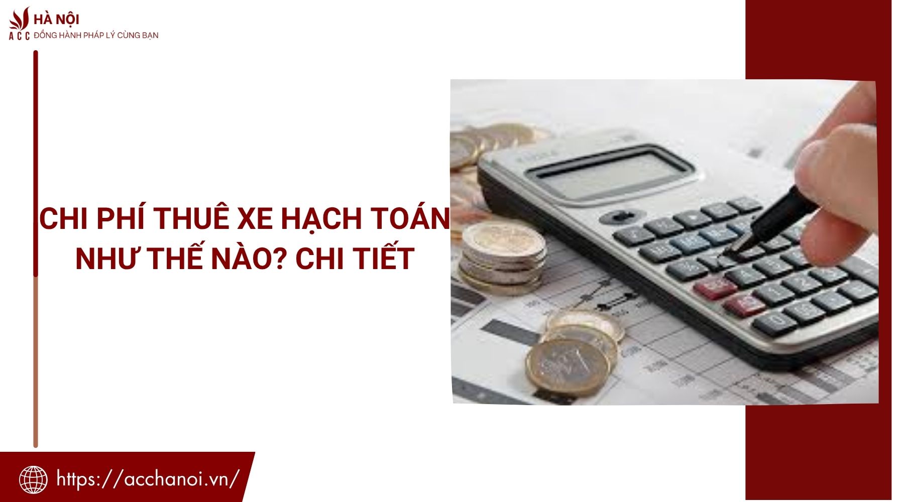 Chi phí thuê xe hạch toán như thế nào? Chi tiết