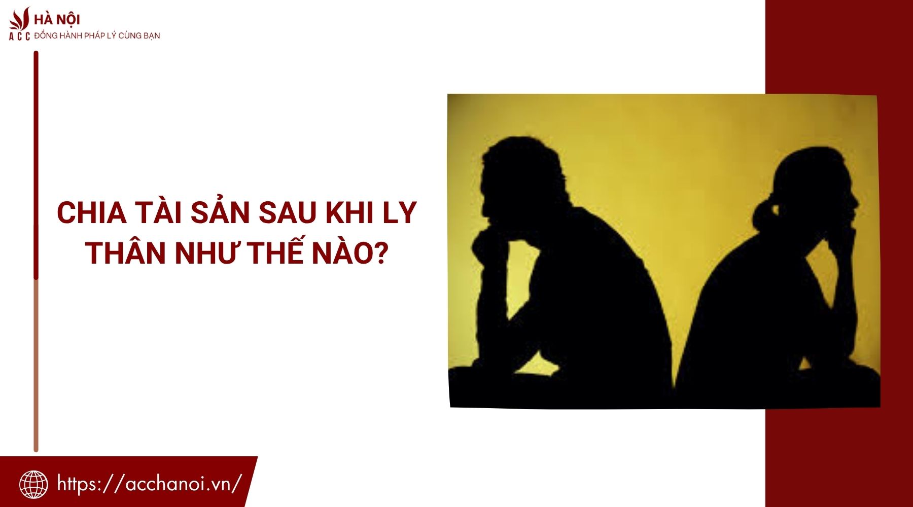 Chia tài sản sau khi ly thân như thế nào?