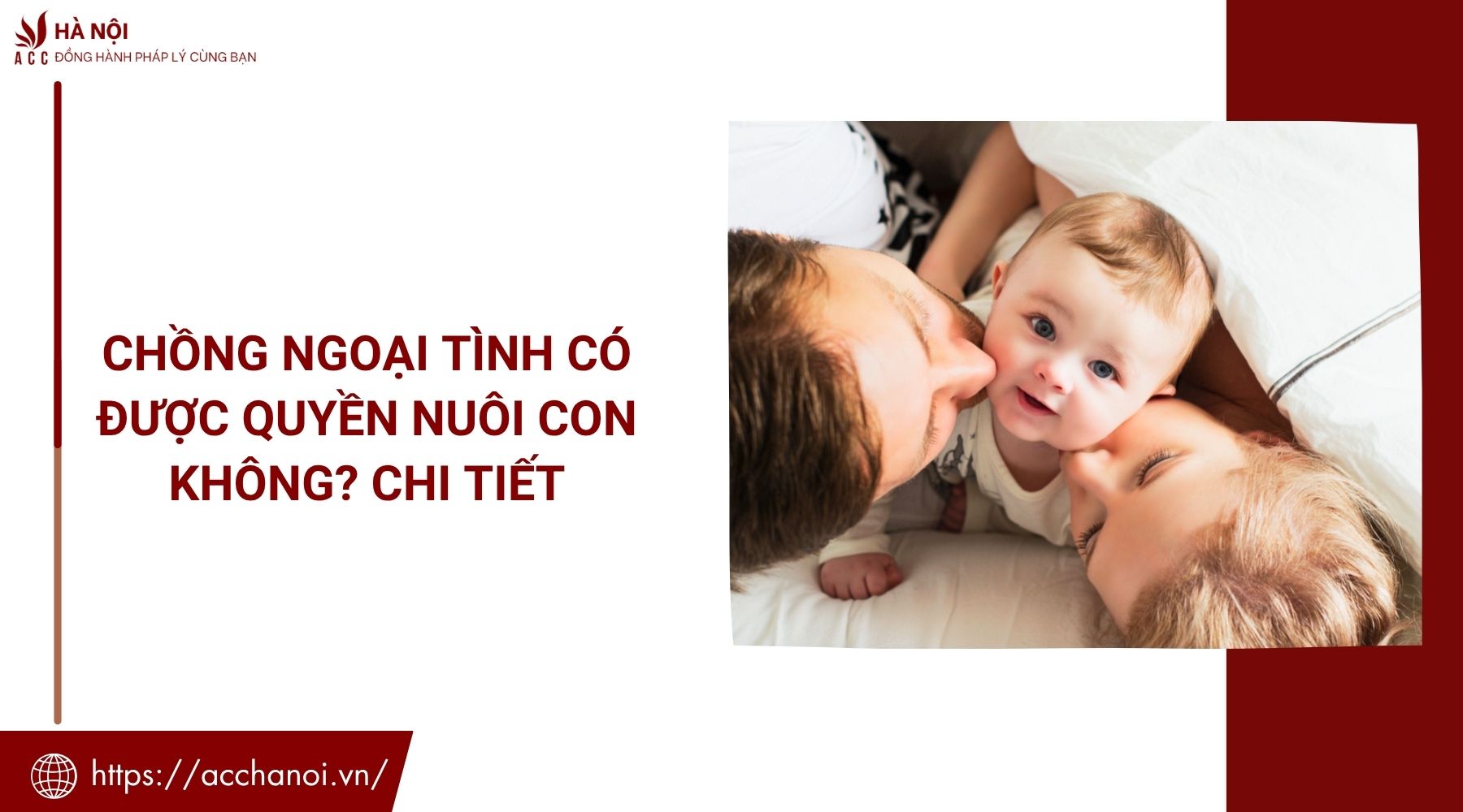 Chồng ngoại tình có được quyền nuôi con không? Chi tiết