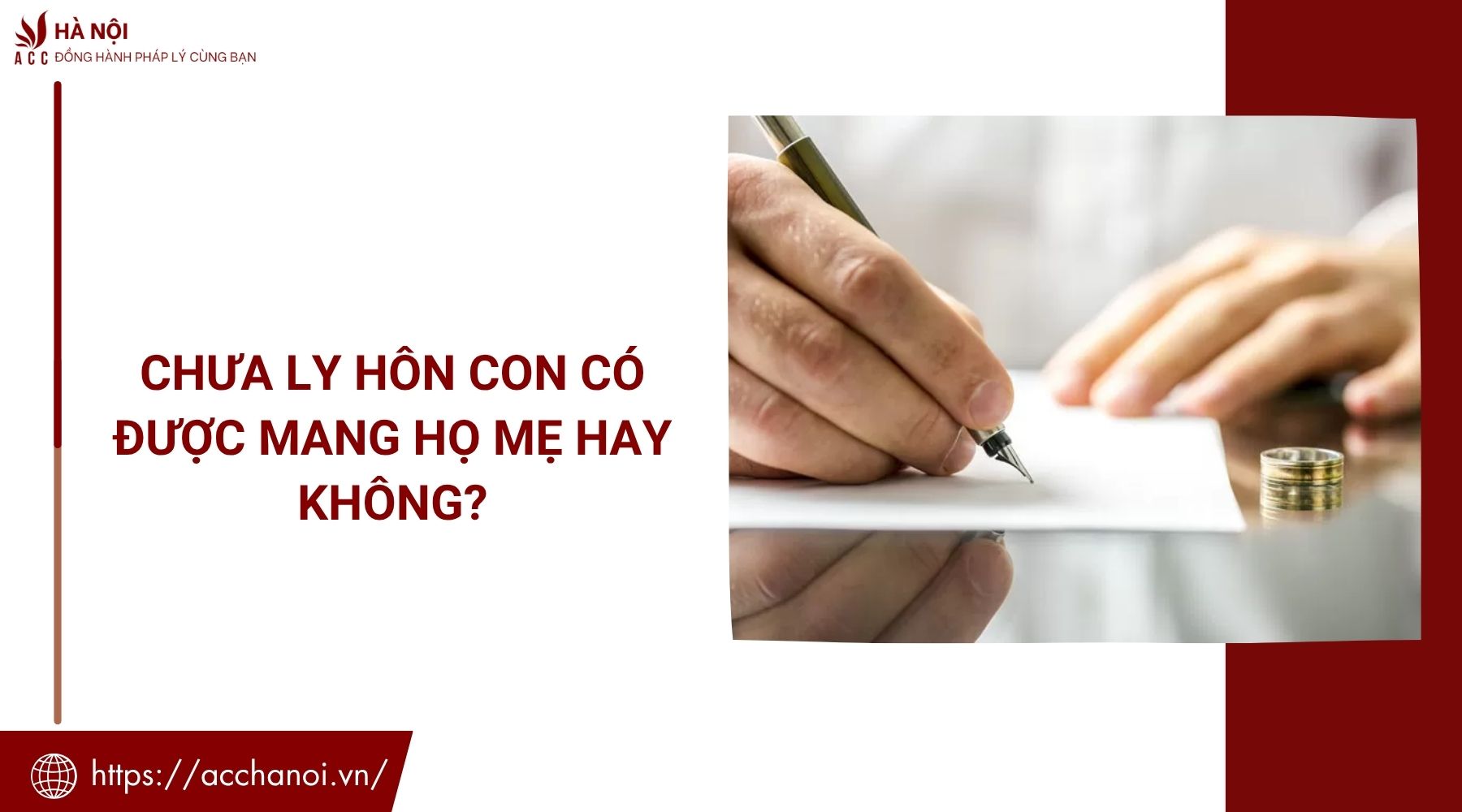 Chưa ly hôn con có được mang họ mẹ hay không?