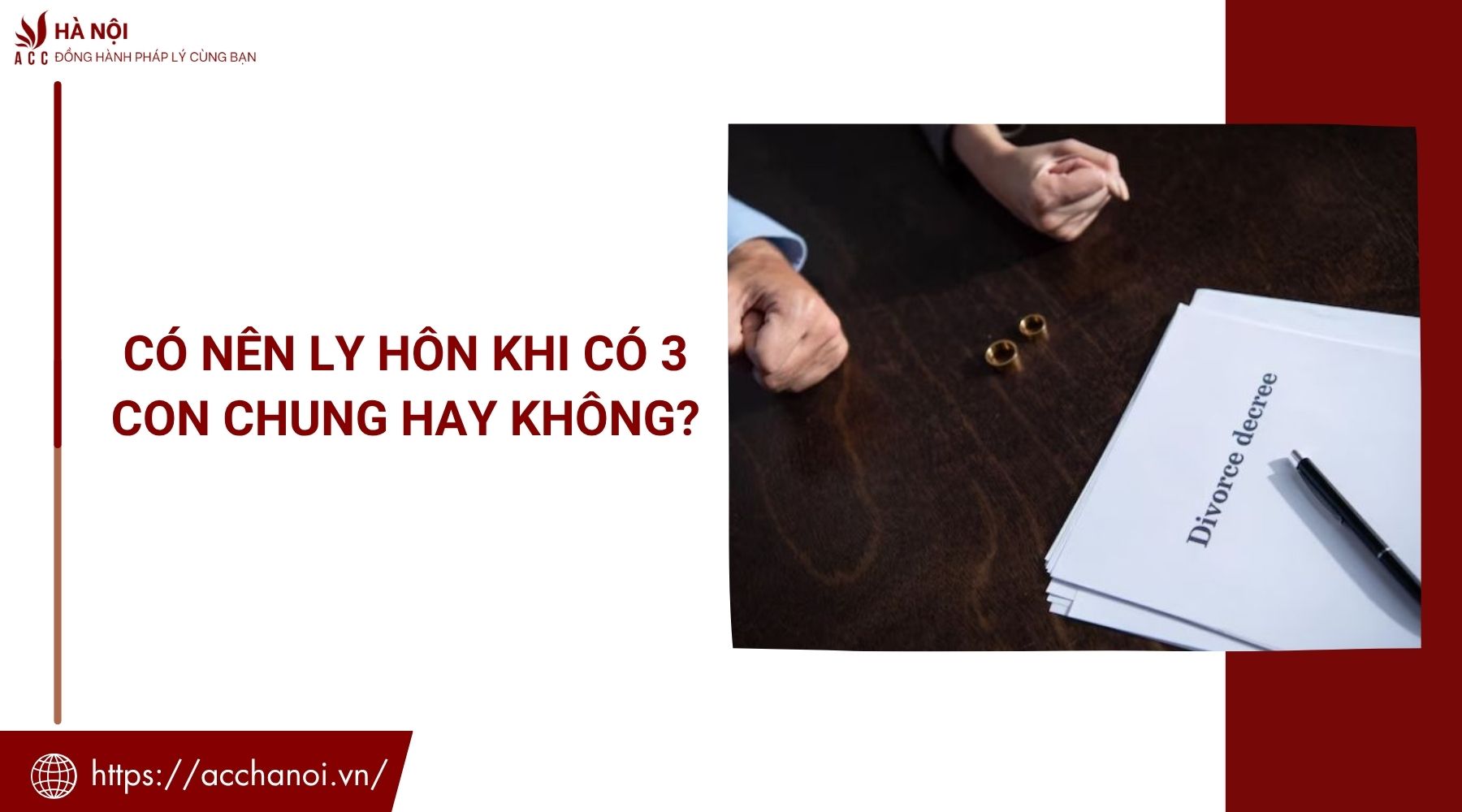 Có nên ly hôn khi có 3 con chung hay không?